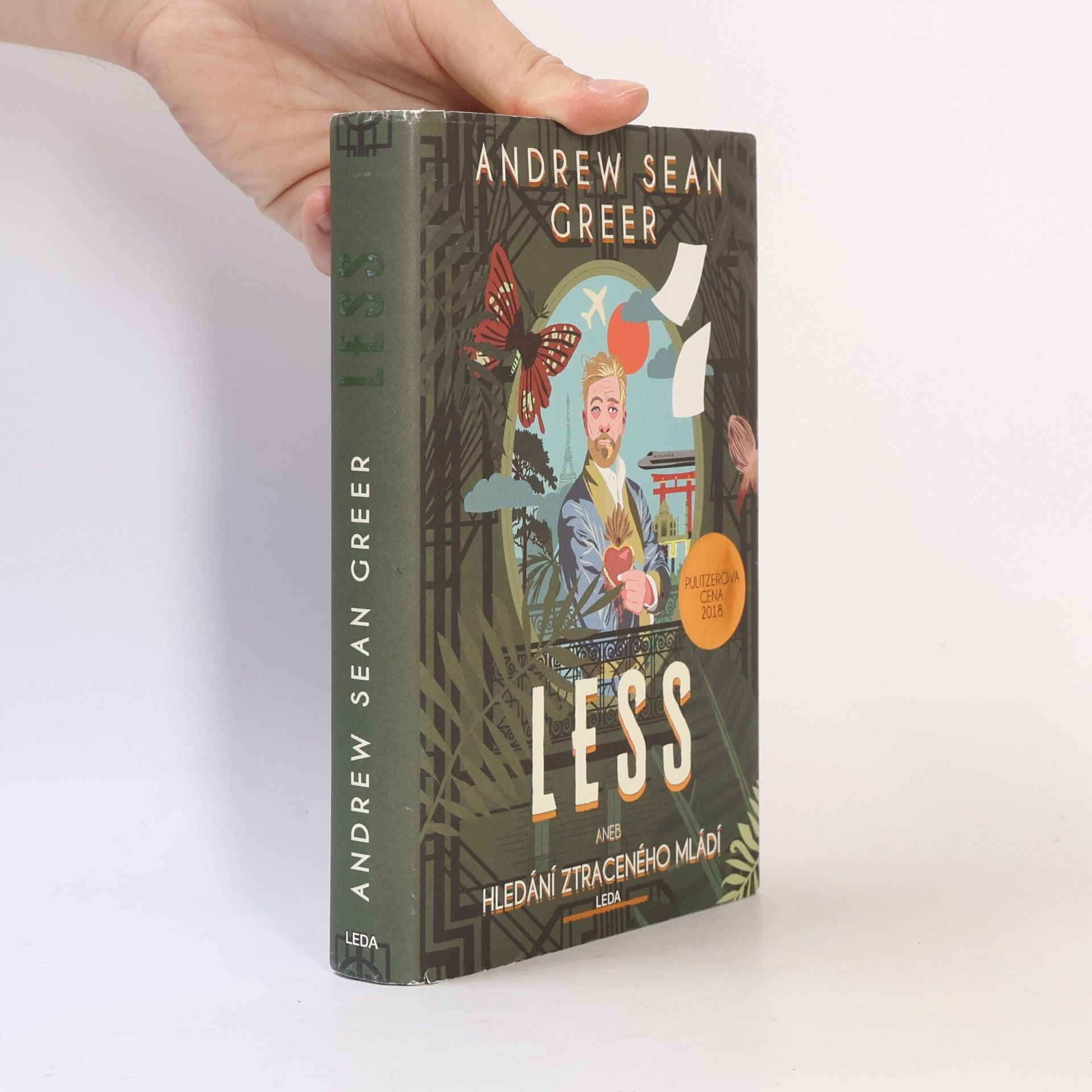 Andrew Sean Greer Less, aneb, Hledání ztraceného mládí