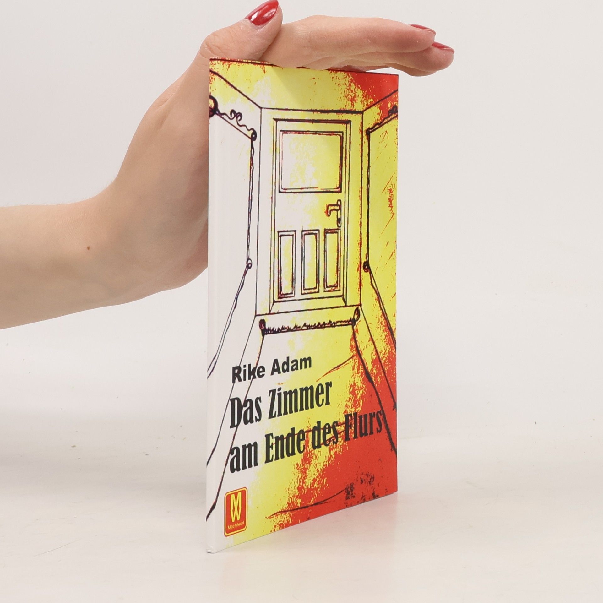 Rike Adam Das Zimmer am Ende des Flurs