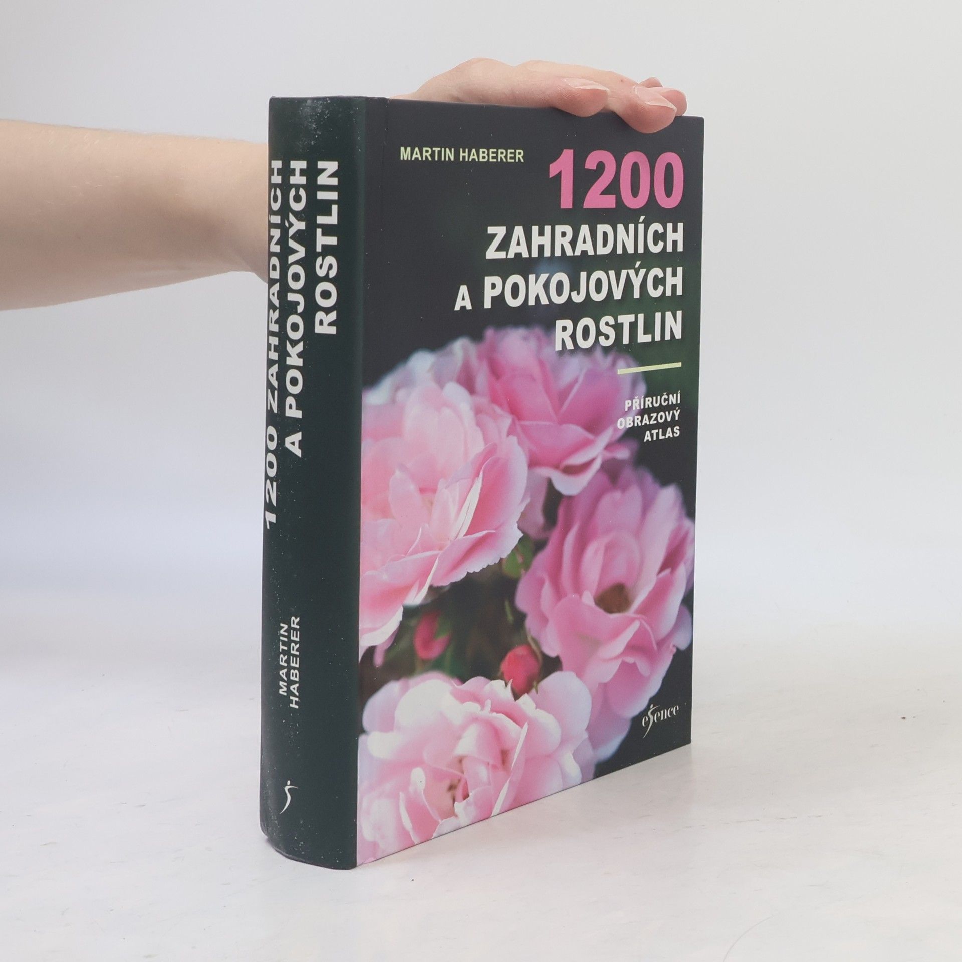 Martin Haberer 1200 zahradních a pokojových rostlin