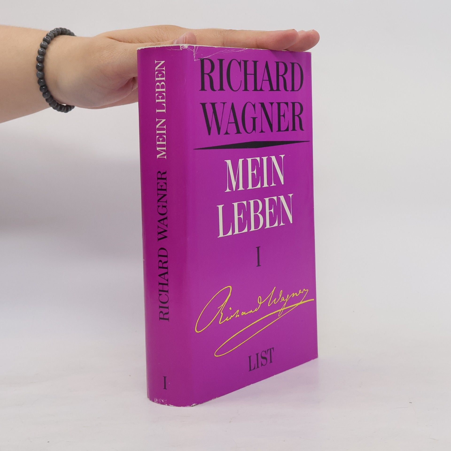Richard Wagner Mein Leben I