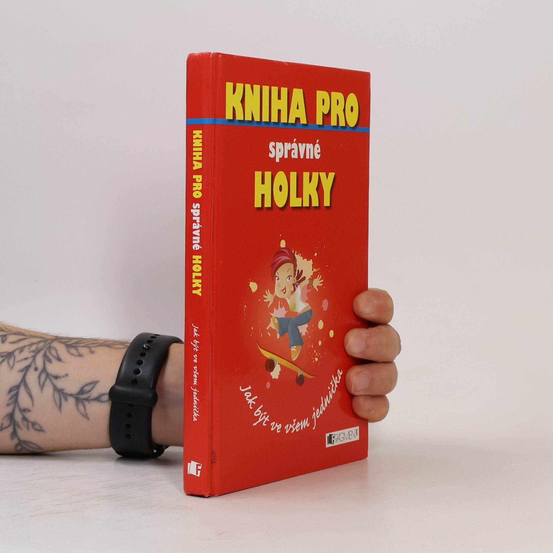 Juliana Foster Kniha pro správné holky