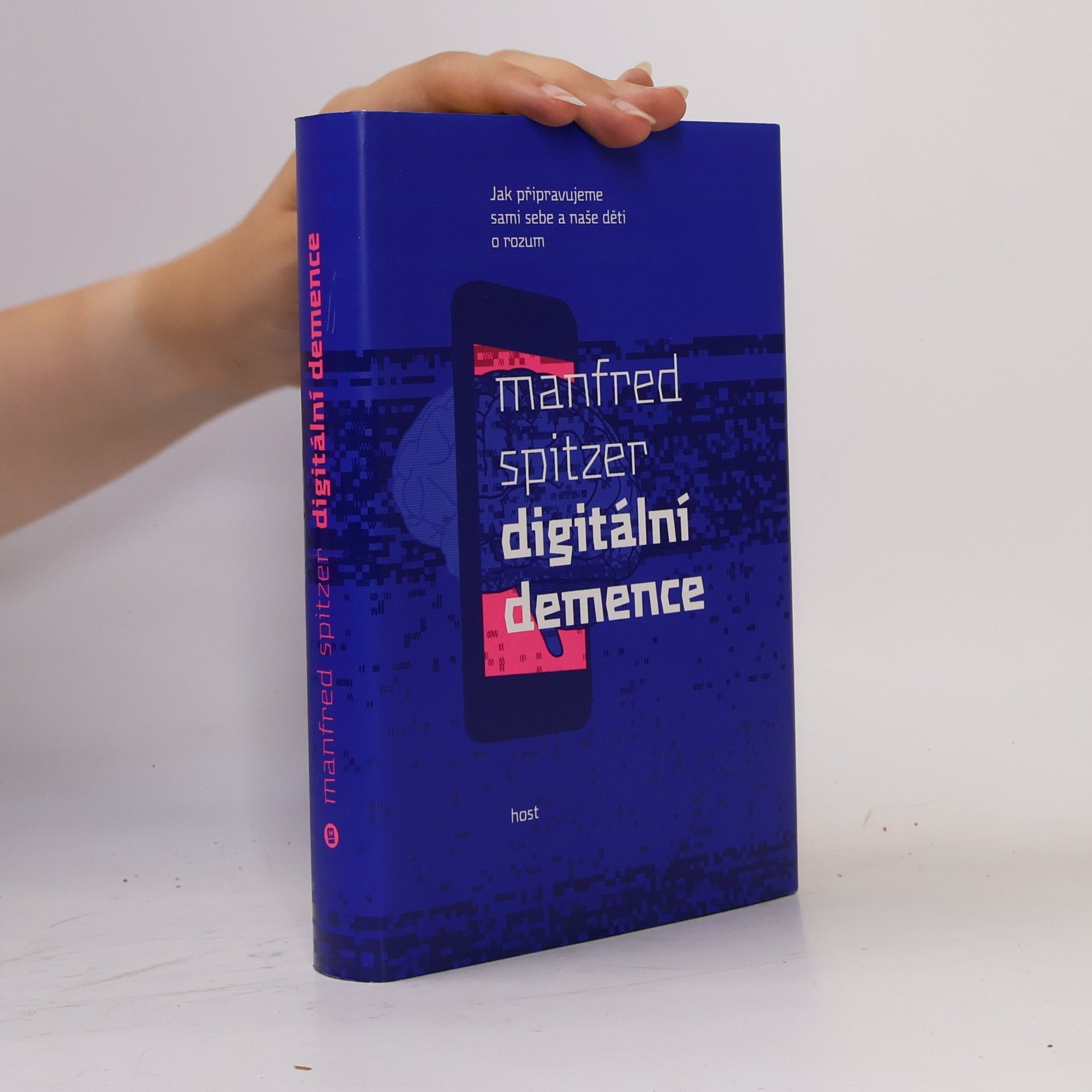 Manfred Spitzer Digitální demence