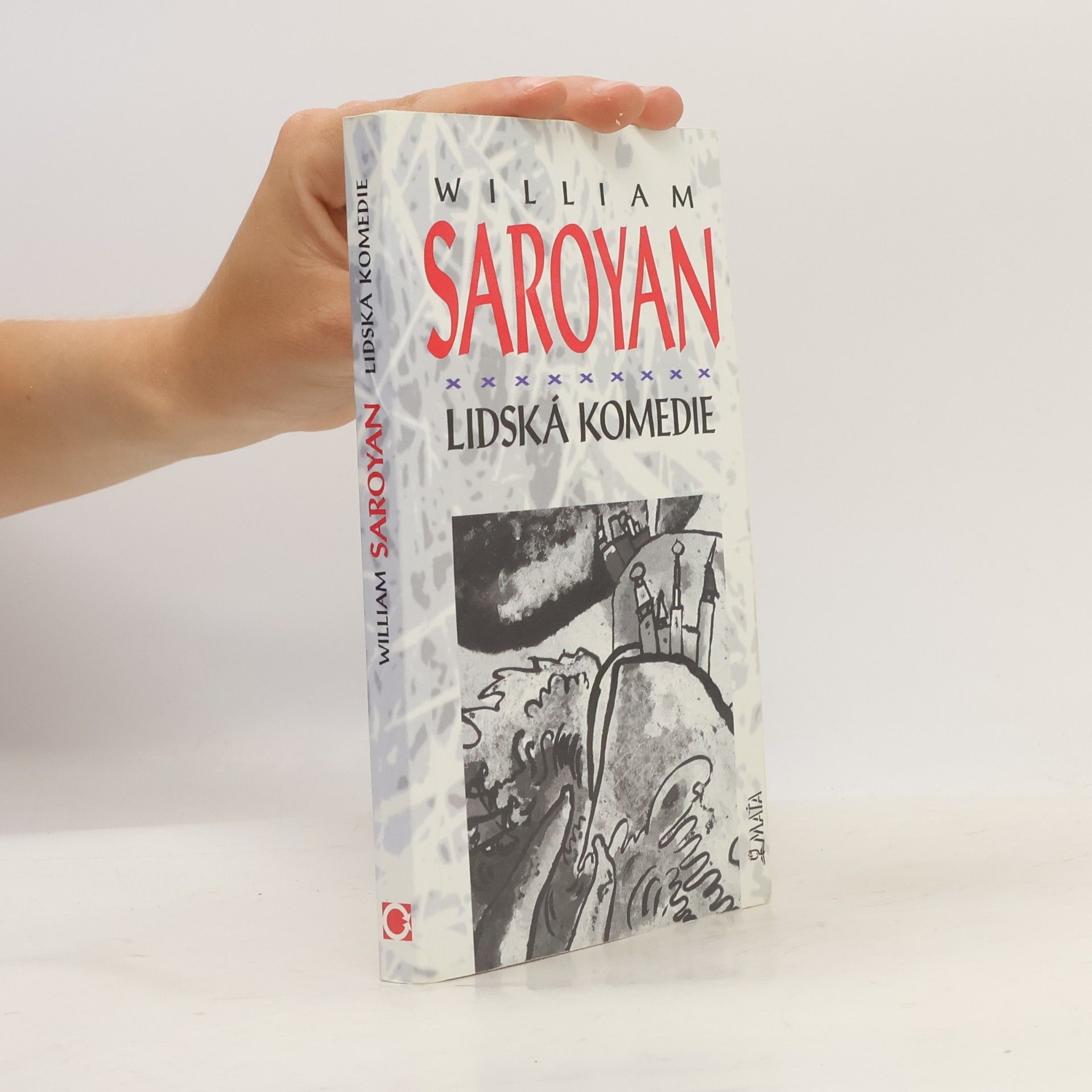 William Saroyan Lidská komedie