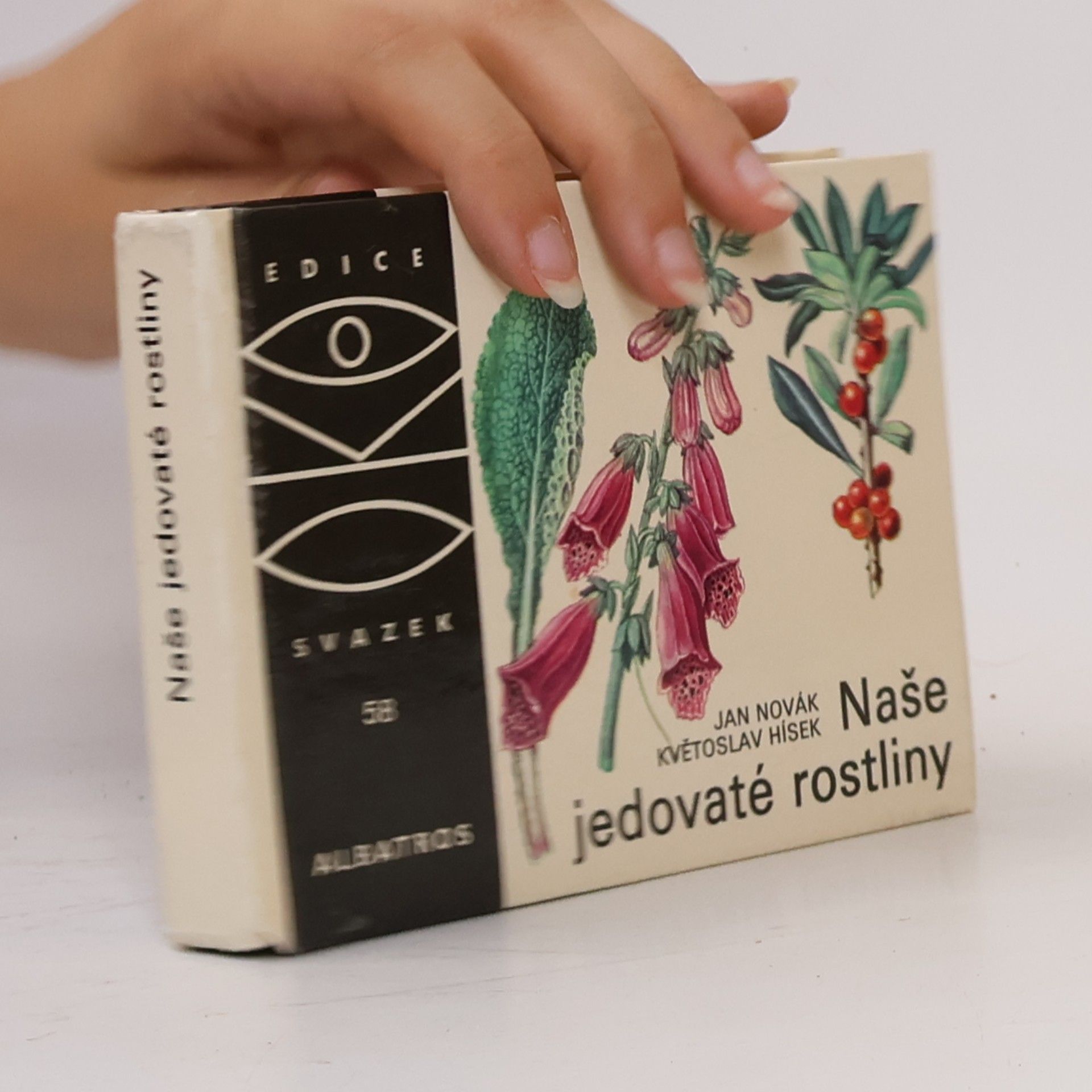 Jan Novák Naše jedovaté rostliny