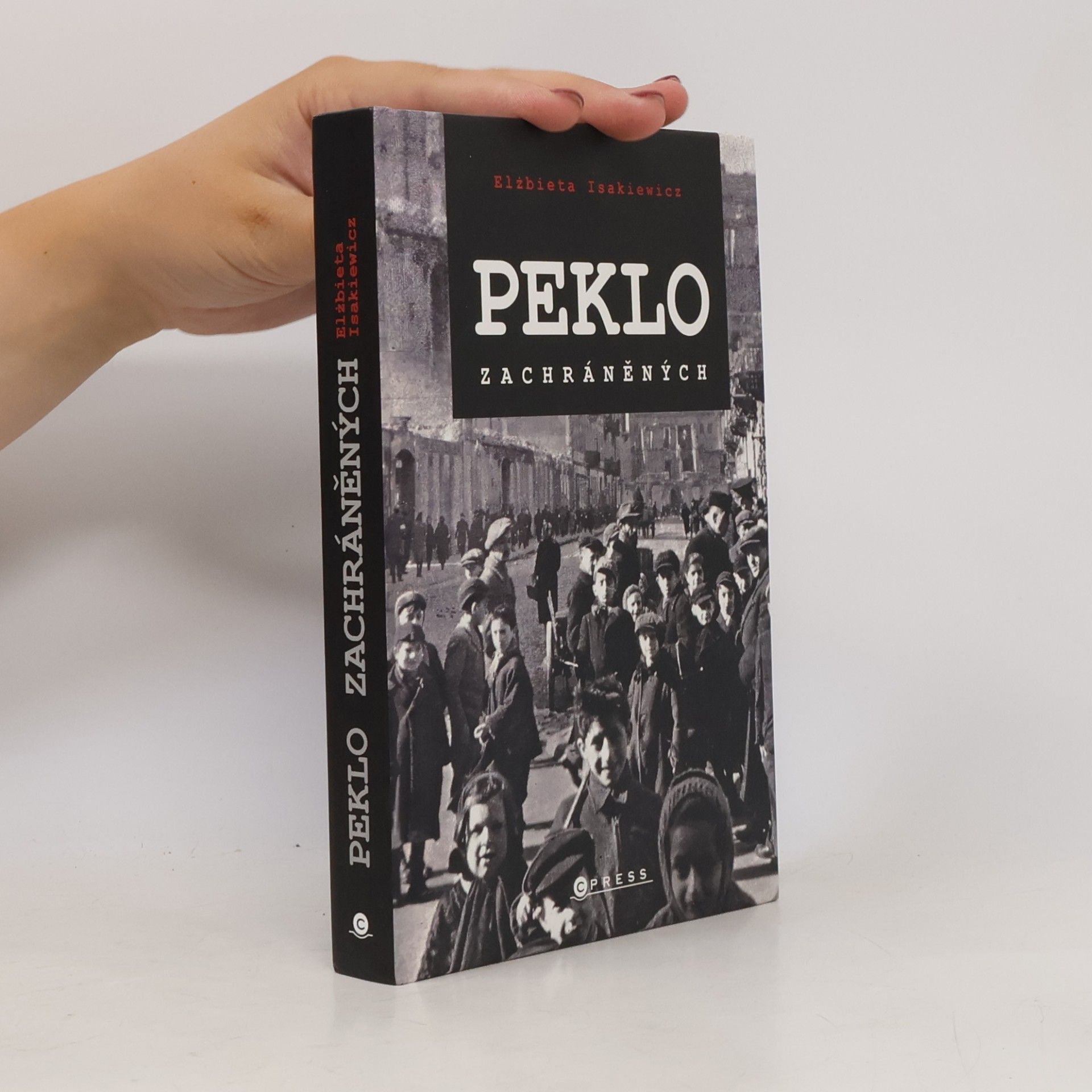 Elżbieta Isakiewicz Peklo zachráněných