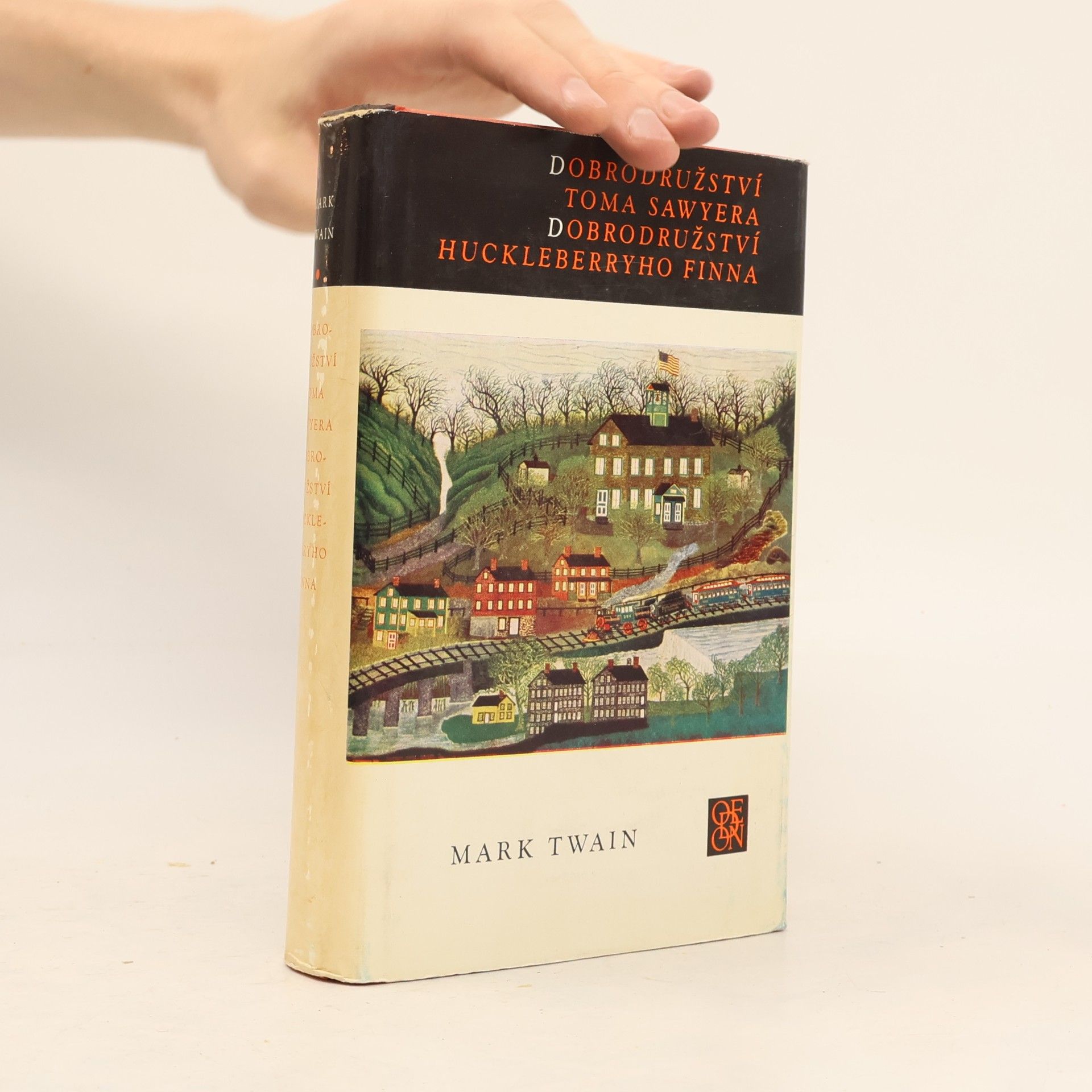 Mark Twain Dobrodružství Toma Sawyera. Dobrodružství Huckleberryho Finna