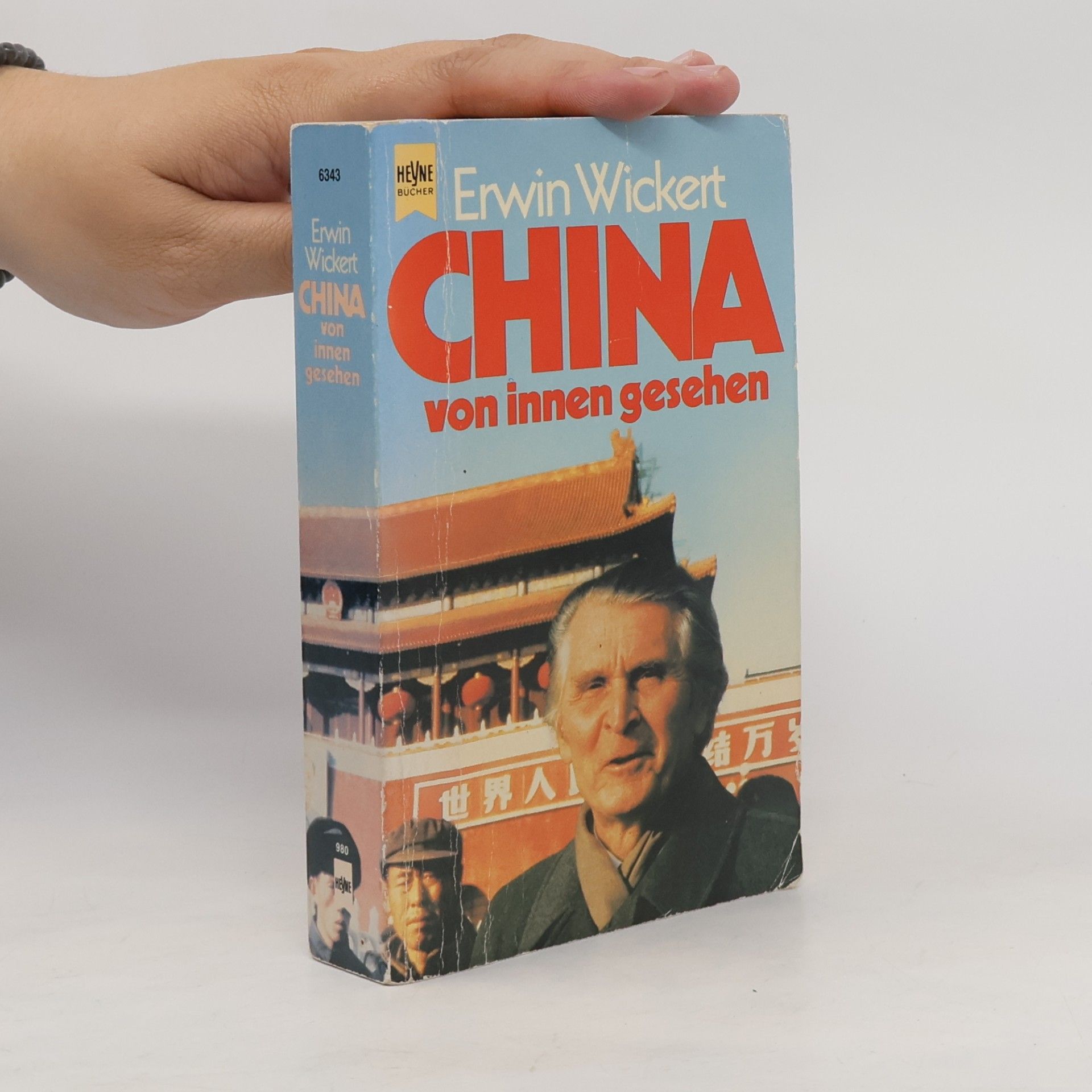 Erwin Wickert China von innen gesehen