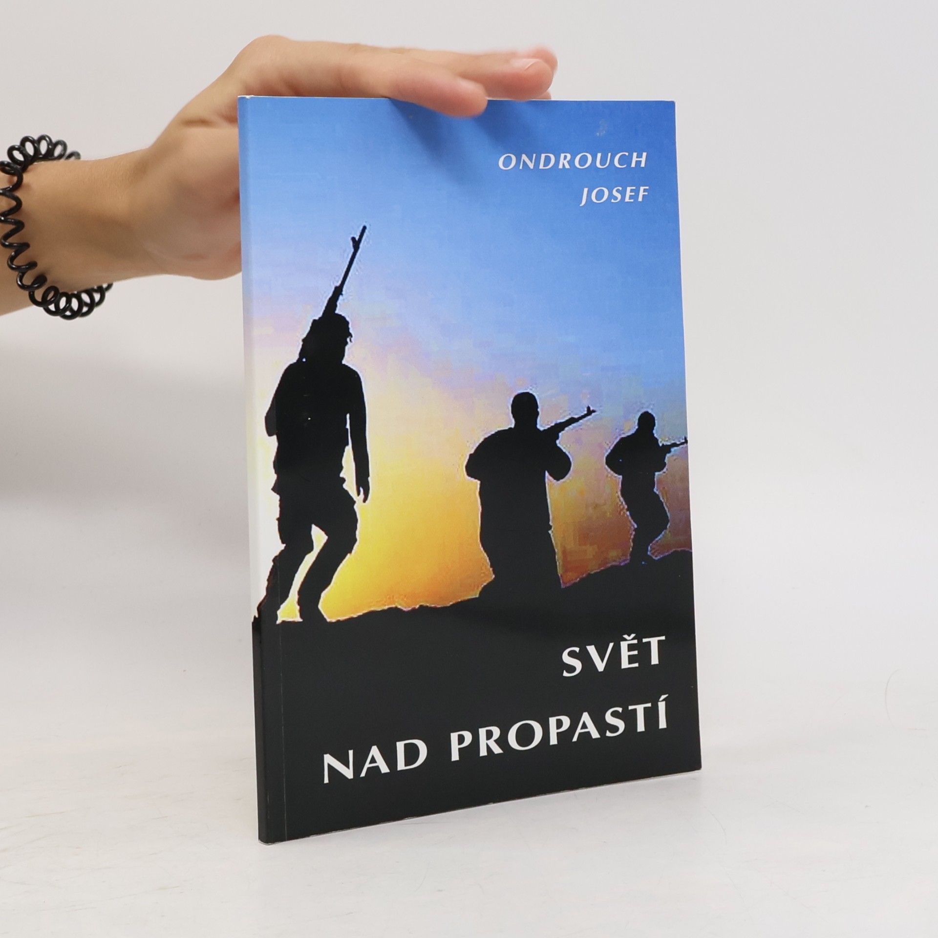 Josef Ondrouch Svět nad propastí (velká válka 1914-2014)