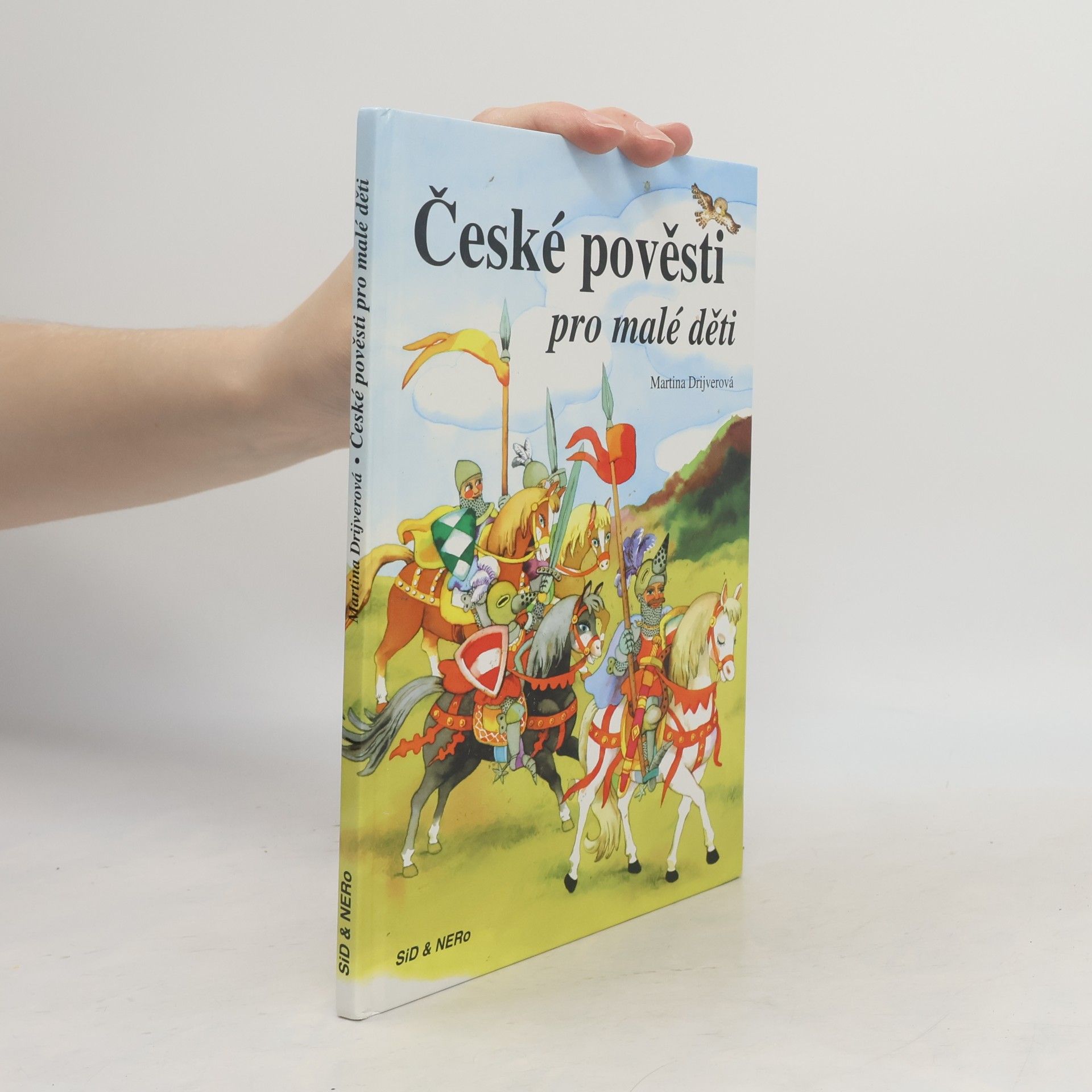 Martina Drijverová České pověsti pro malé děti