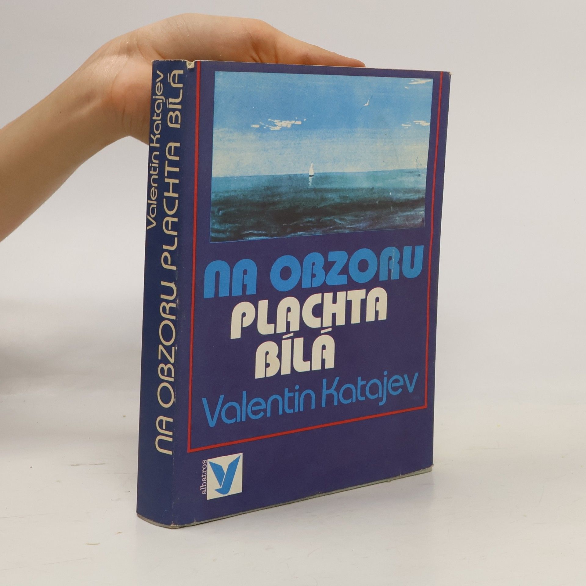 Valentin Petrovič Katajev Na obzoru plachta bílá