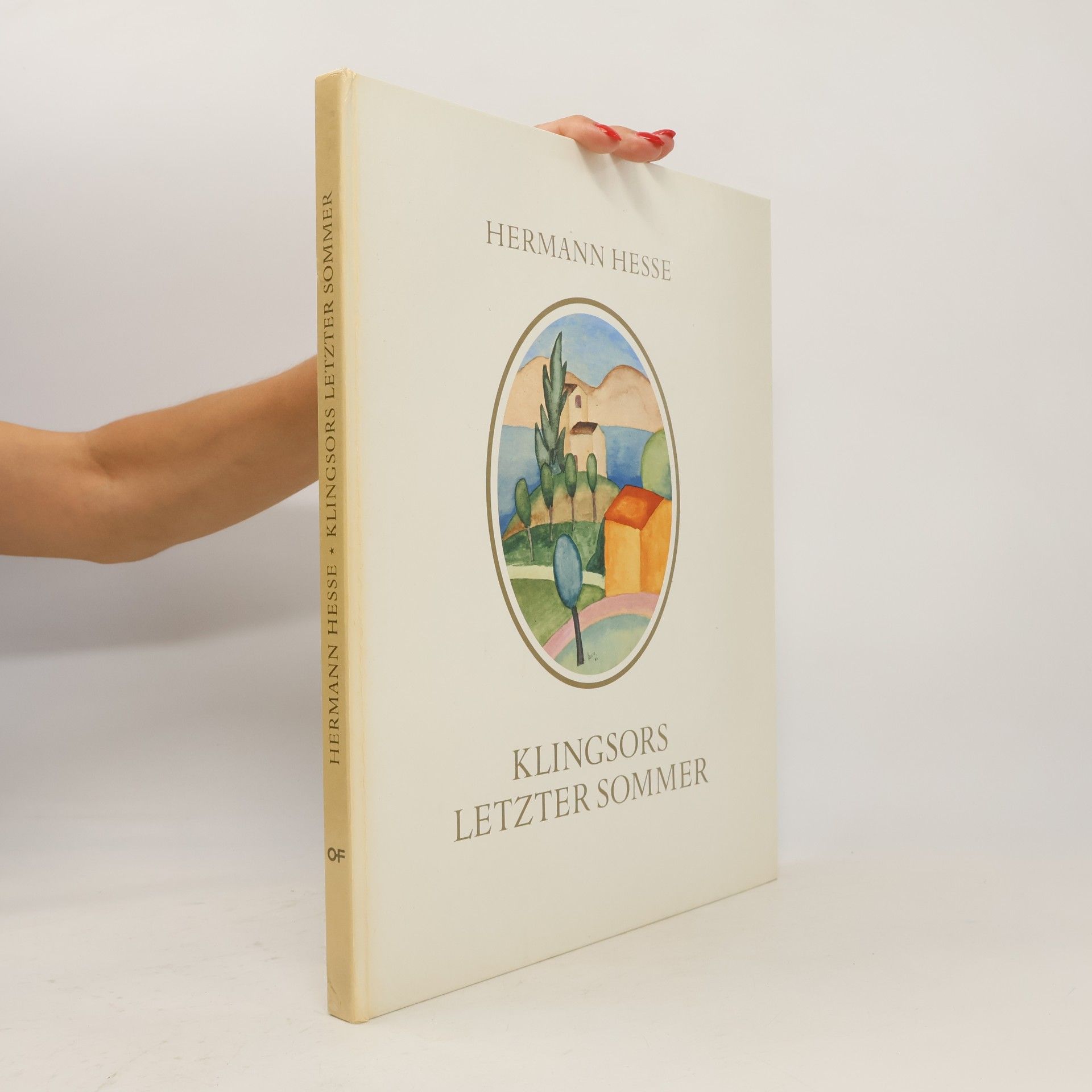 Hermann Hesse Klingsors letzter Sommer
