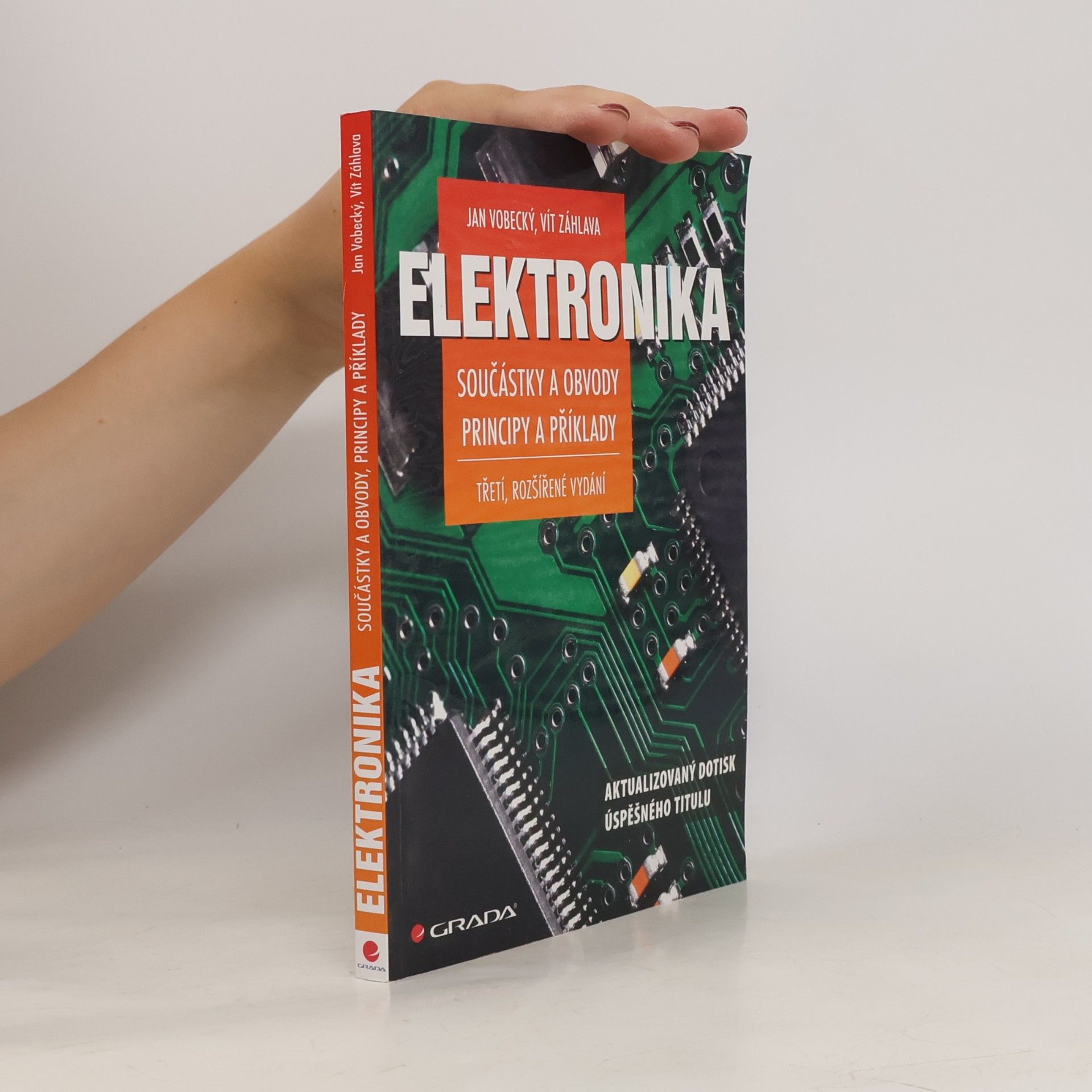 Vít Záhlava Elektronika. součástky a obvody, principy a příklady