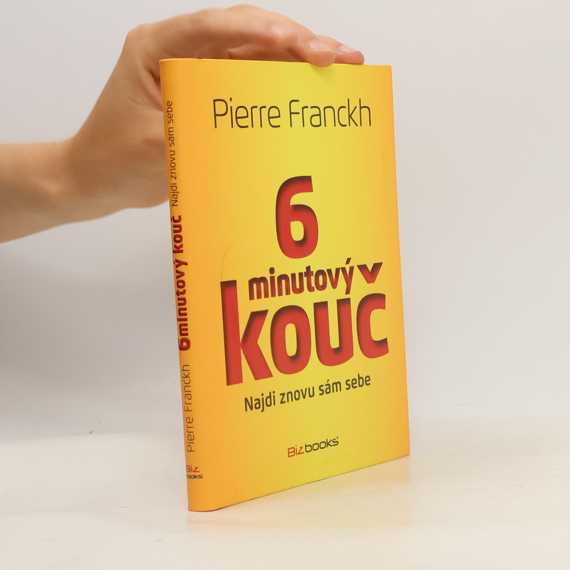 Pierre Franckh 6minutový kouč