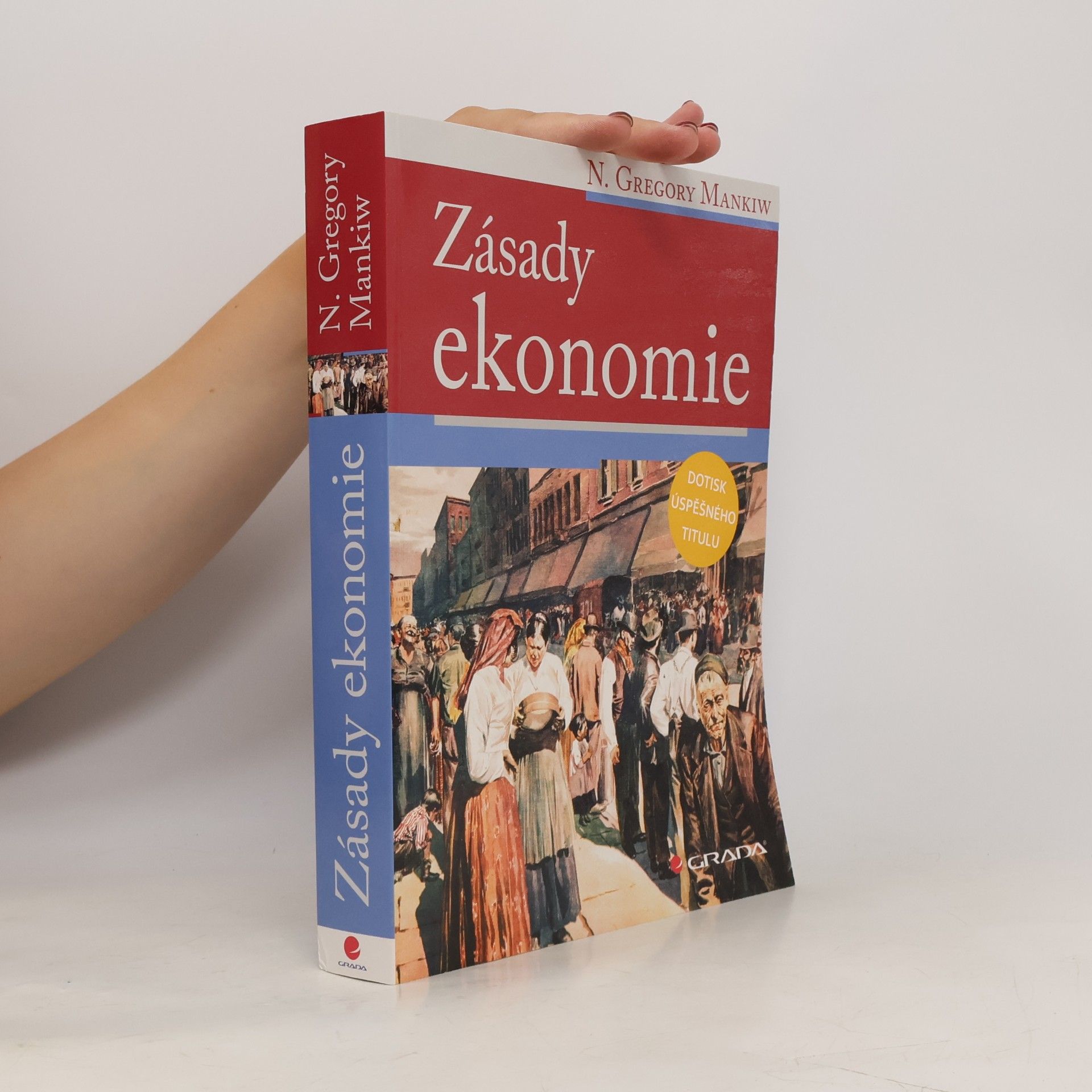 Gregory Mankiw Zásady ekonomie