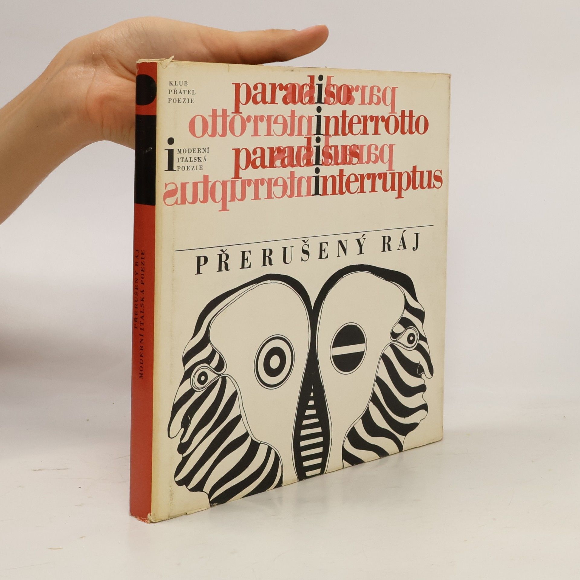 Vladimír Mikeš Přerušený ráj. Antologie moderní italské poezie