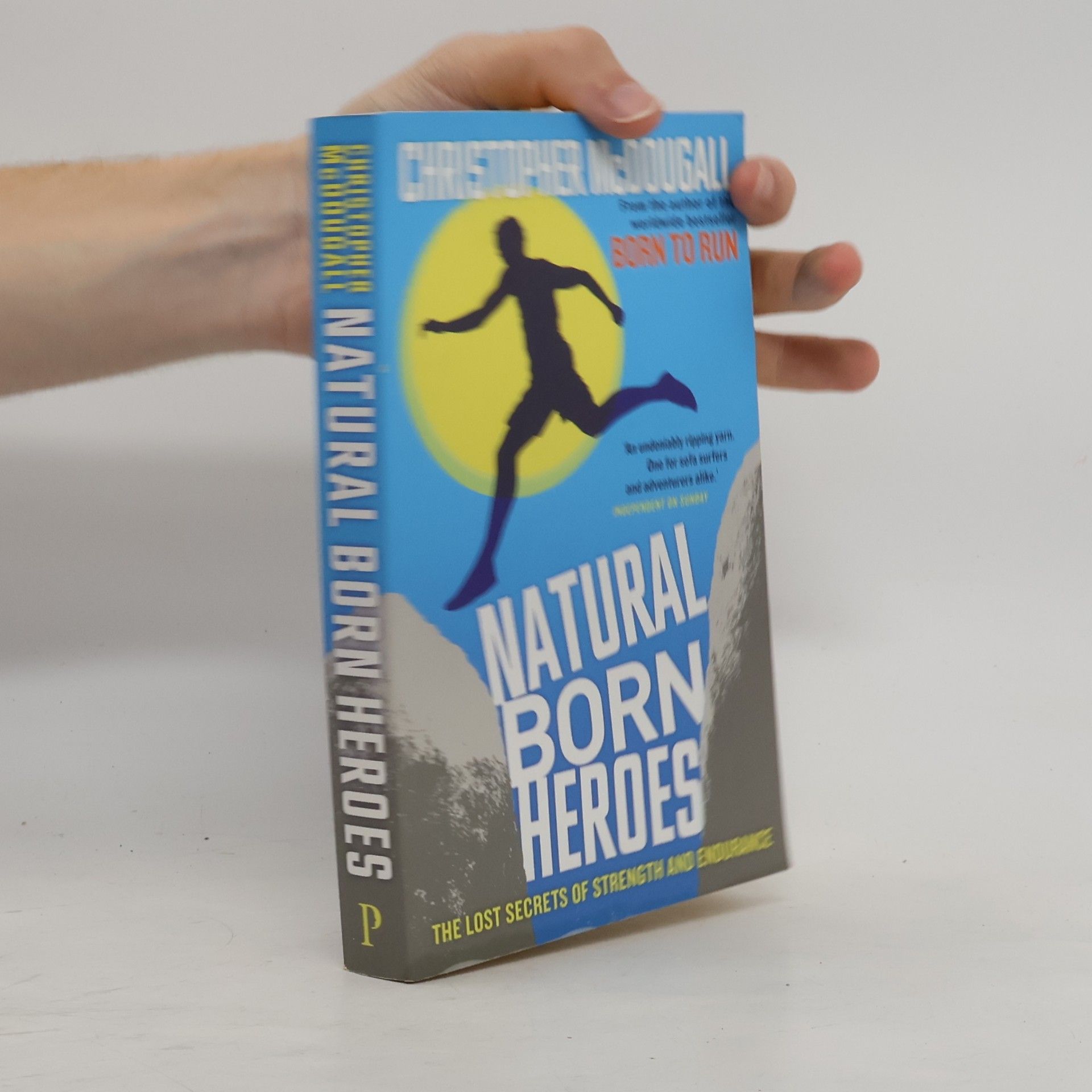 Christopher McDougall Natural Born Heroes
