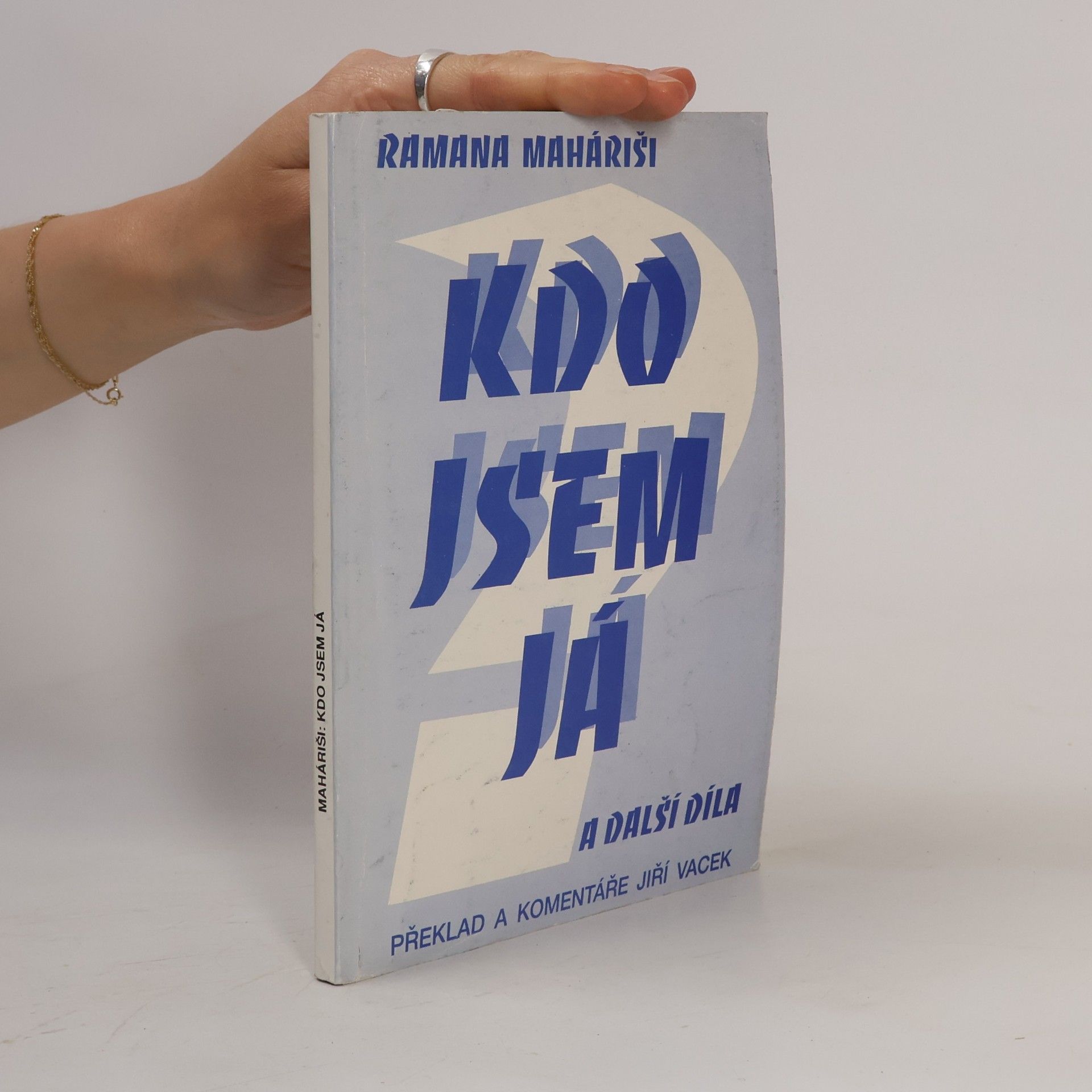 Kdo jsem já a další díla