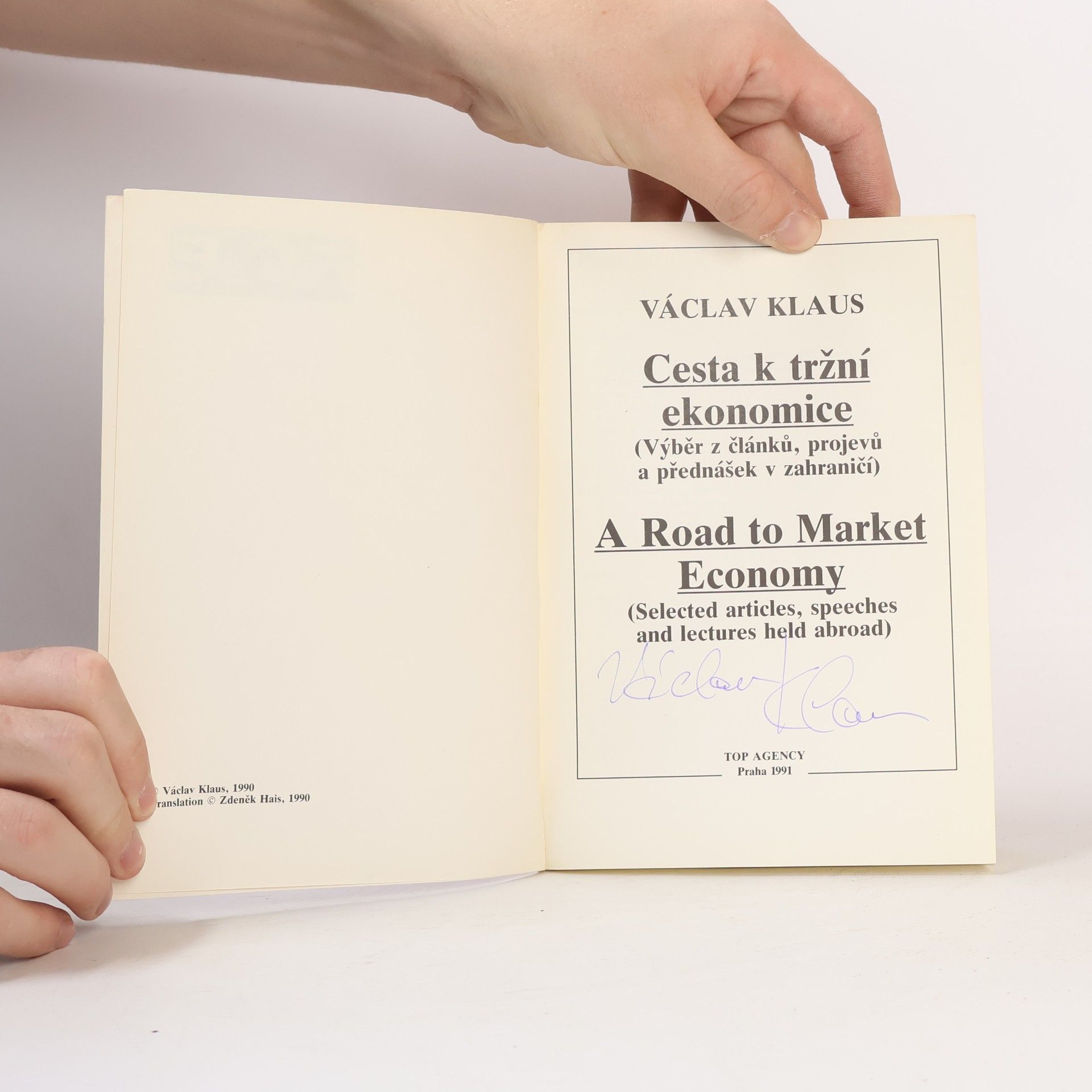 Václav Klaus Cesta k tržní ekonomice. A Road to Market Economy