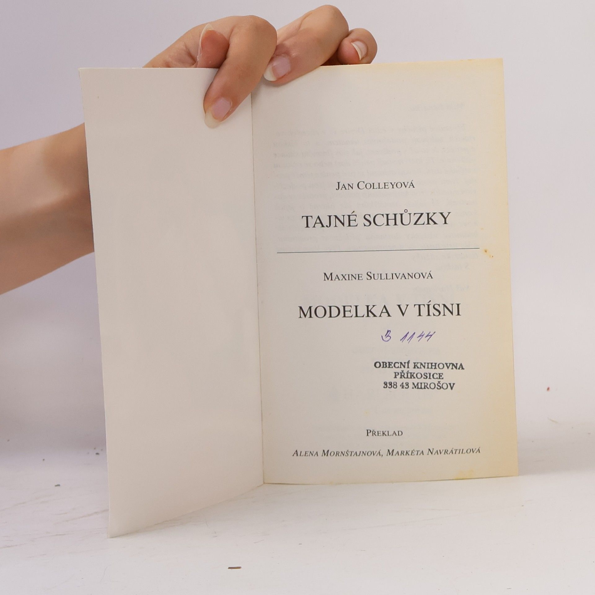 Jan Colley Tajné schůzky. Modelka v tísni