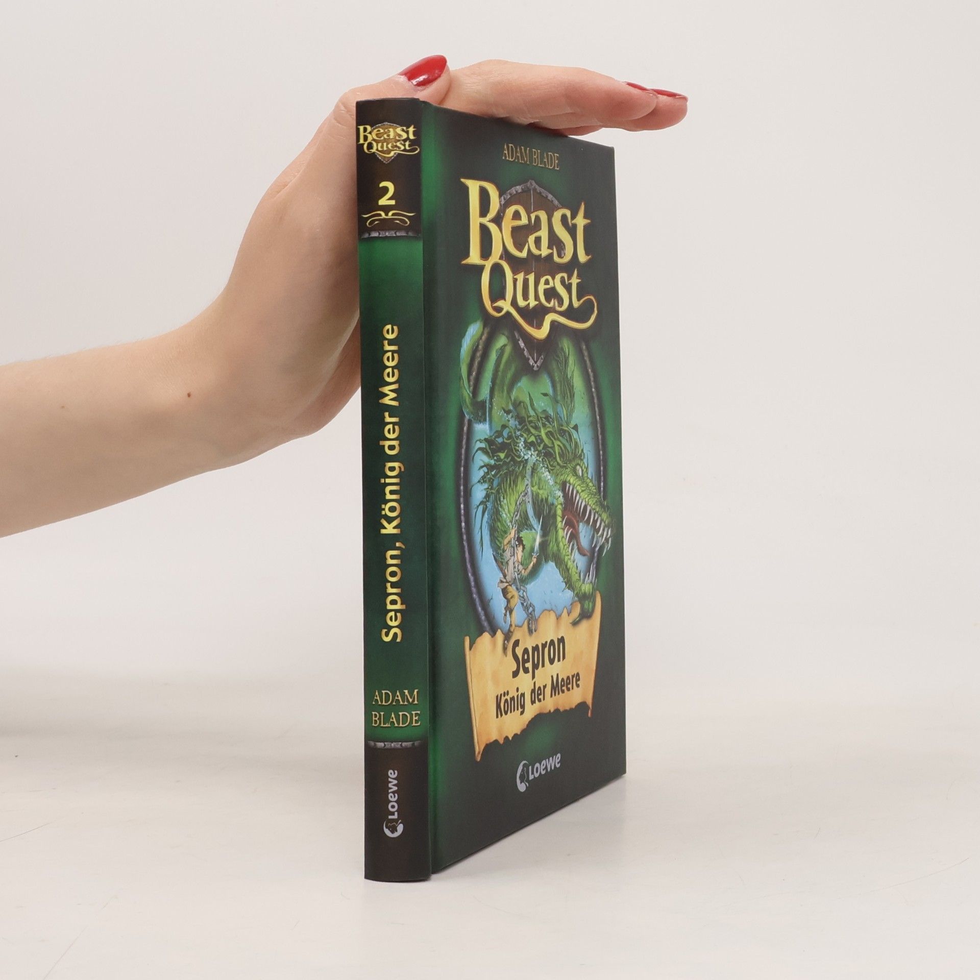 Adam Blade Beast Quest 02. Sepron, König der Meere