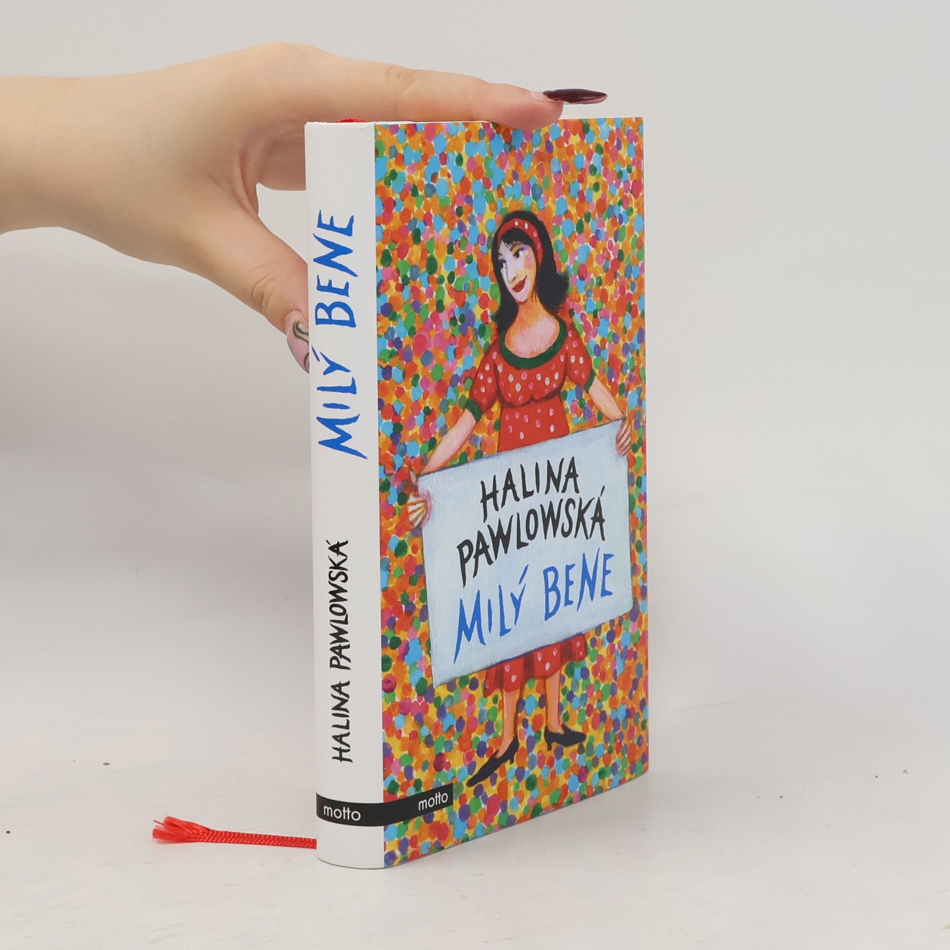Halina Pawlowská Milý Bene