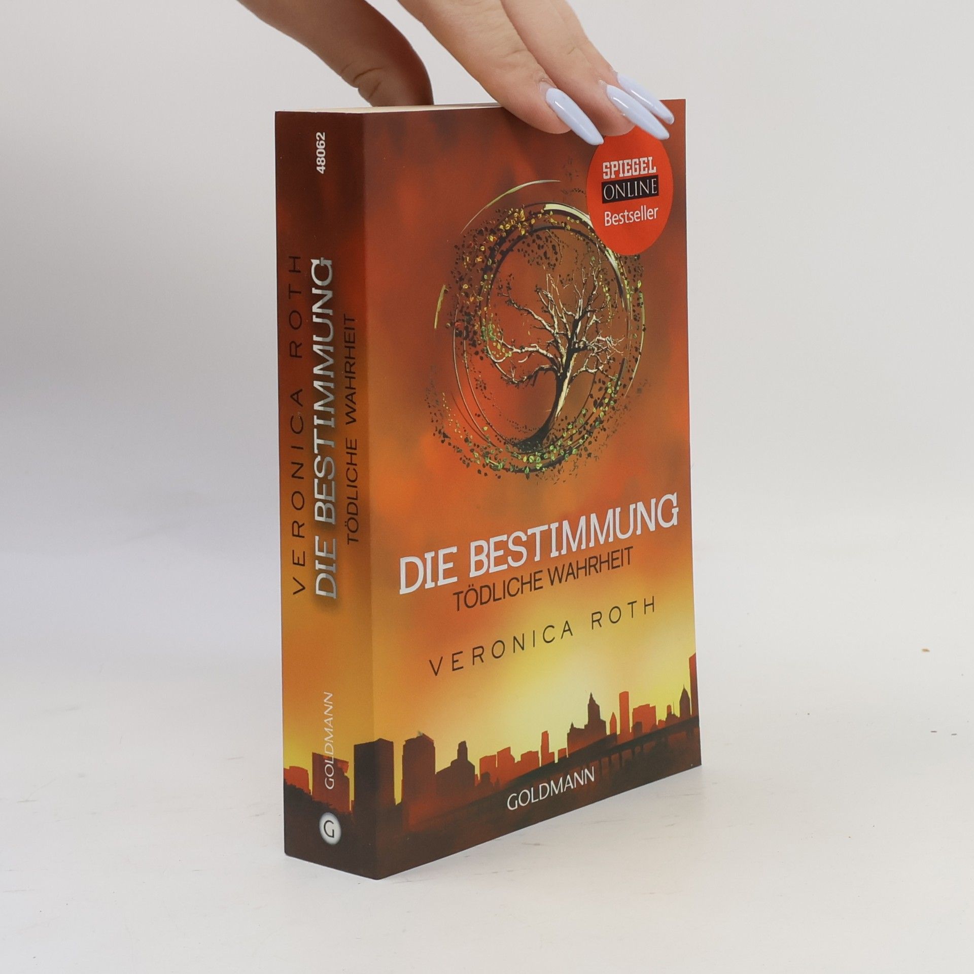Veronica Roth Die Bestimmung. Tödliche Wahrheit
