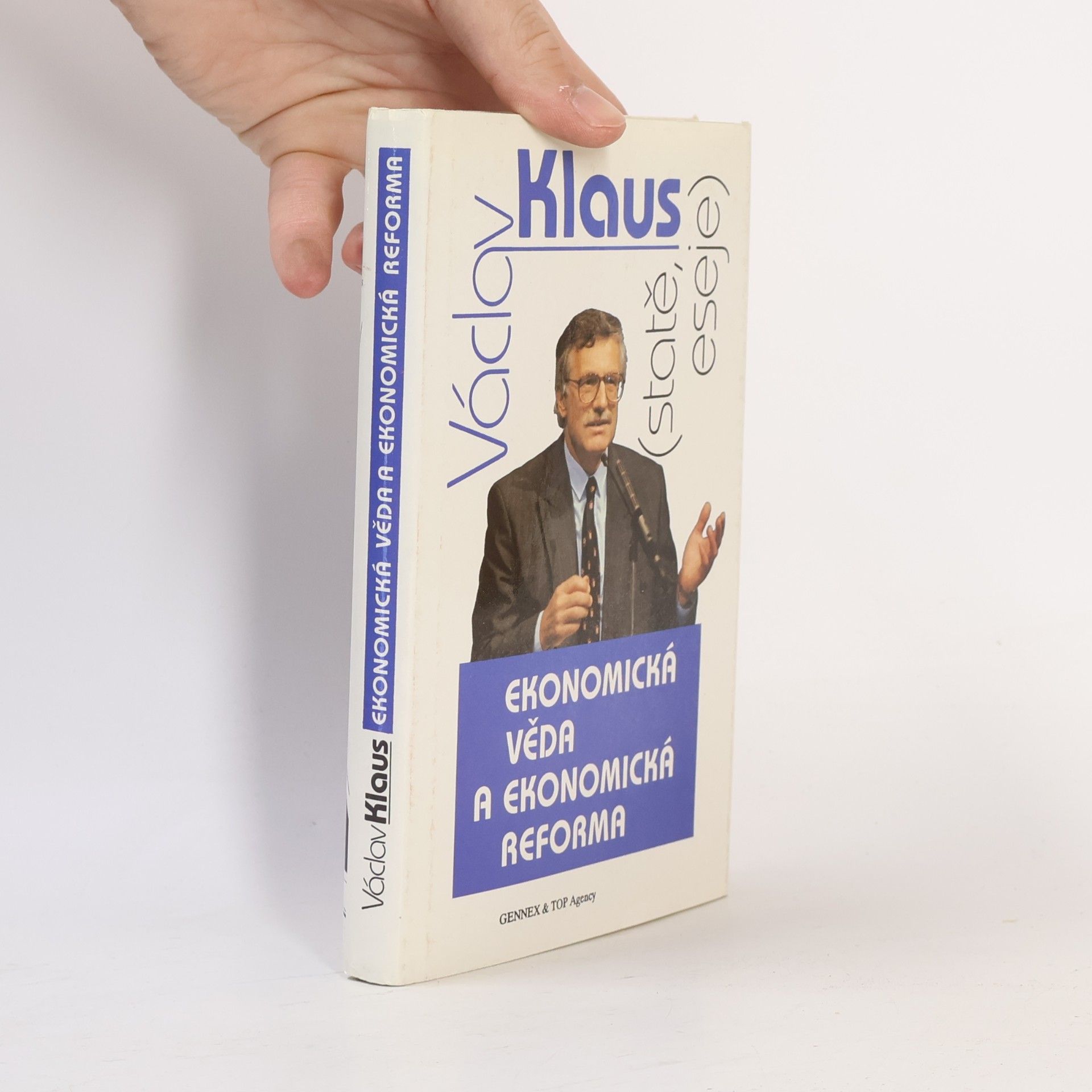 Václav Klaus Ekonomická věda a ekonomická reforma