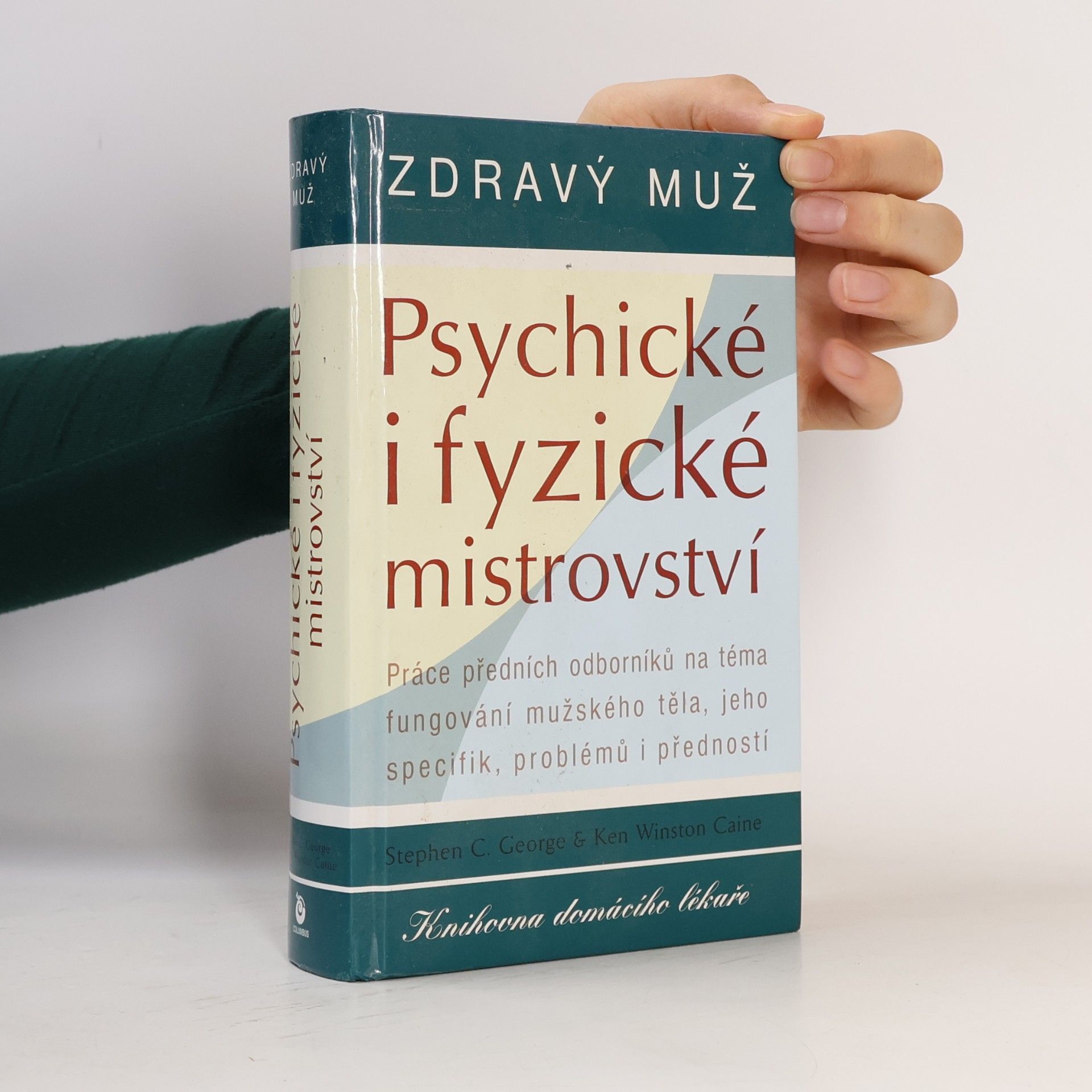 Šárka Nováková Zdravý muž. Psychické i fyzické mistrovství