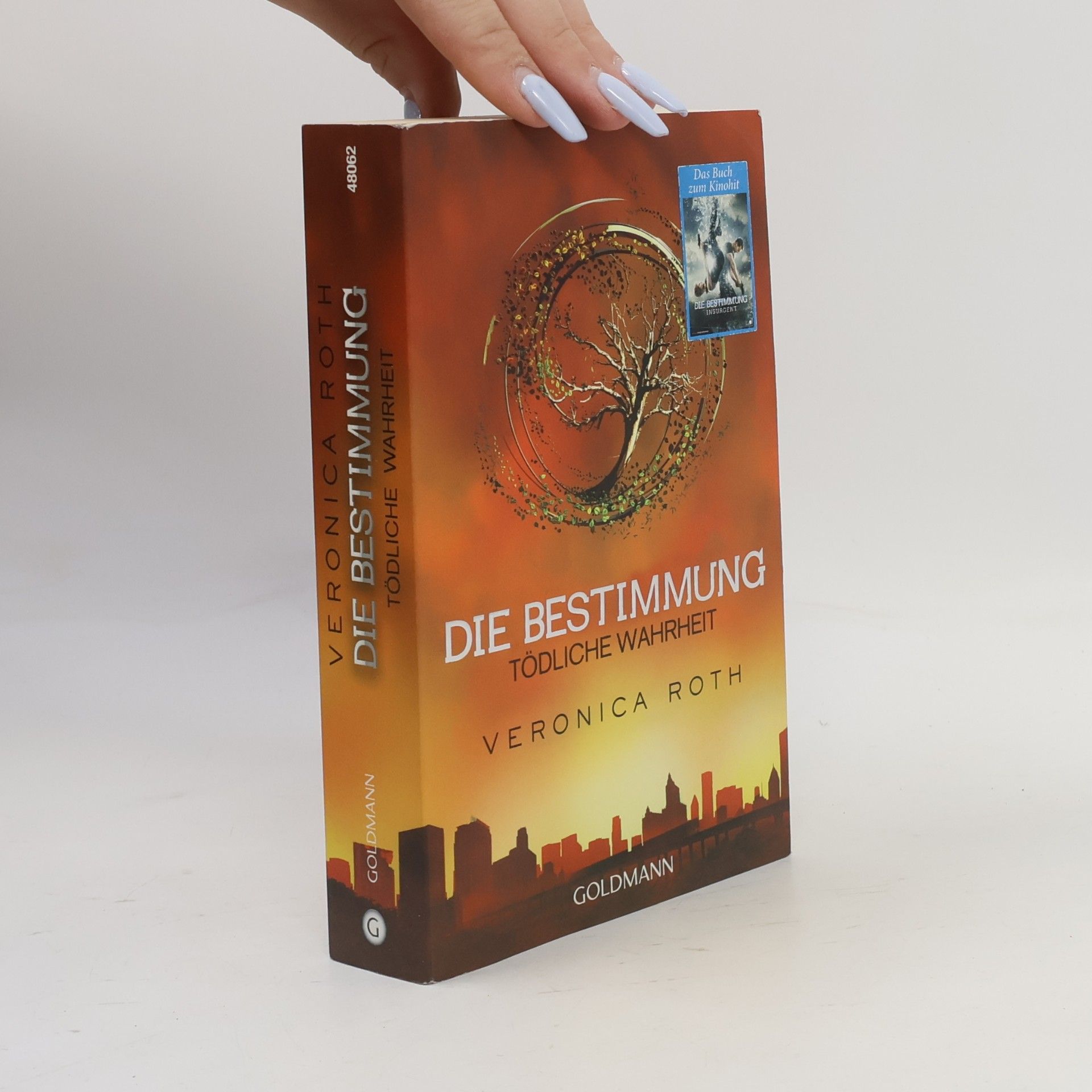 Veronica Roth Die Bestimmung. Tödliche Wahrheit