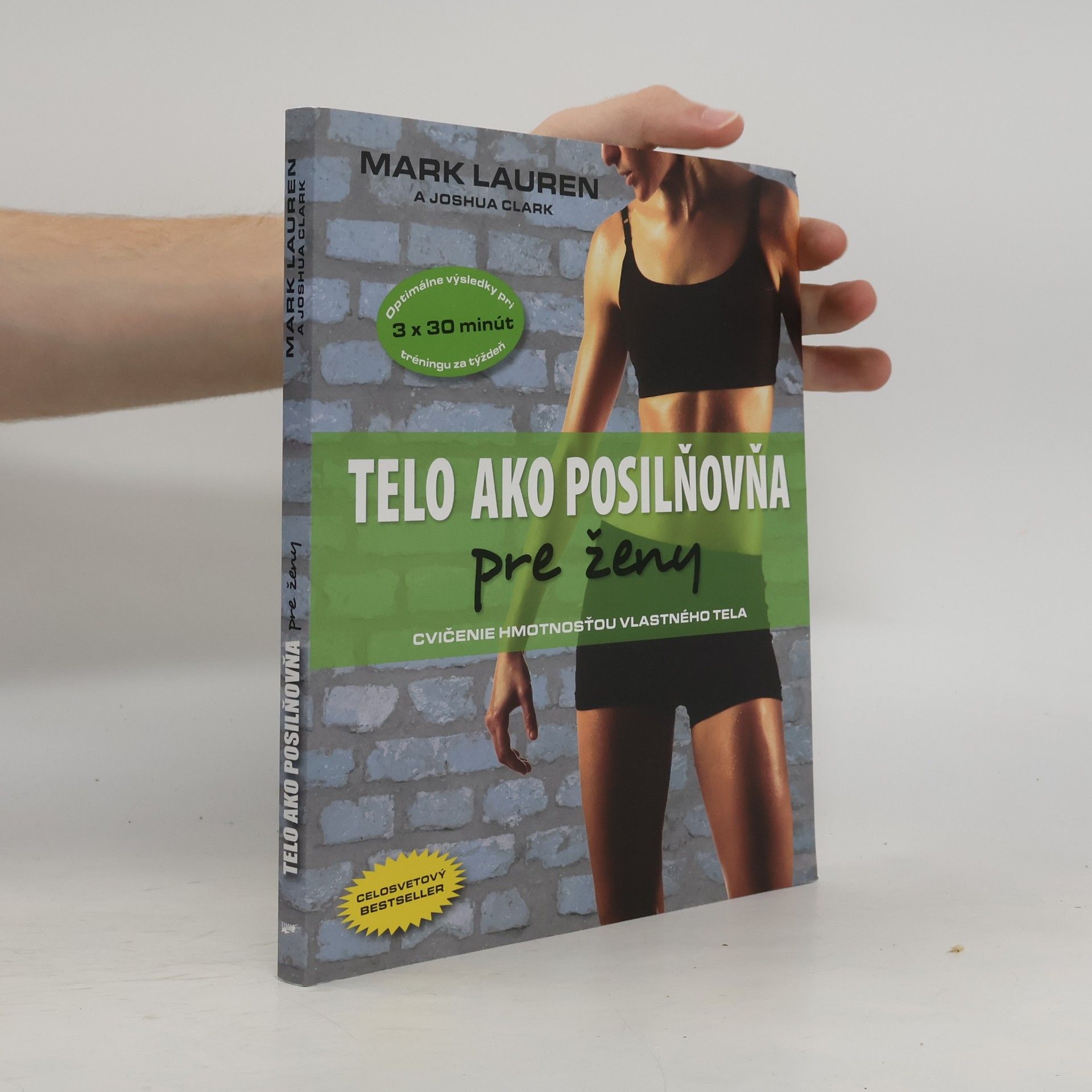 Mark Lauren Telo ako posilňovňa pre ženy