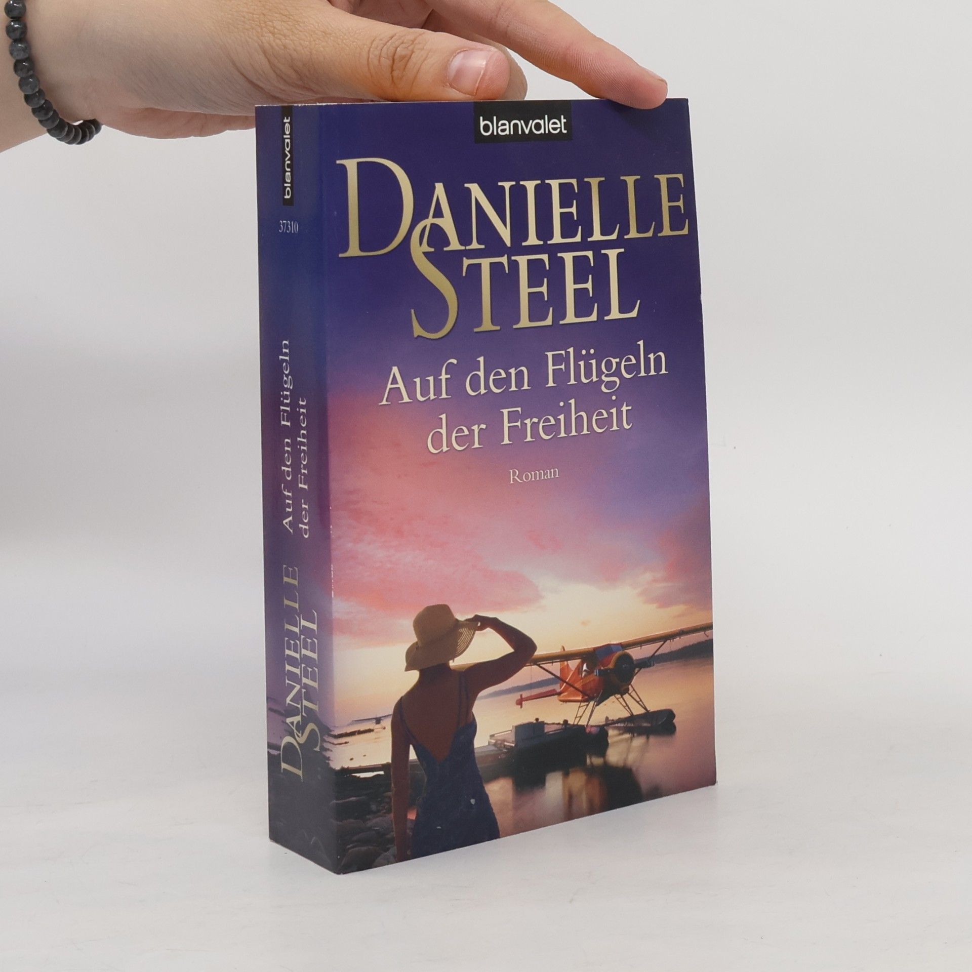 Danielle Steel Auf den Flügeln der Freiheit