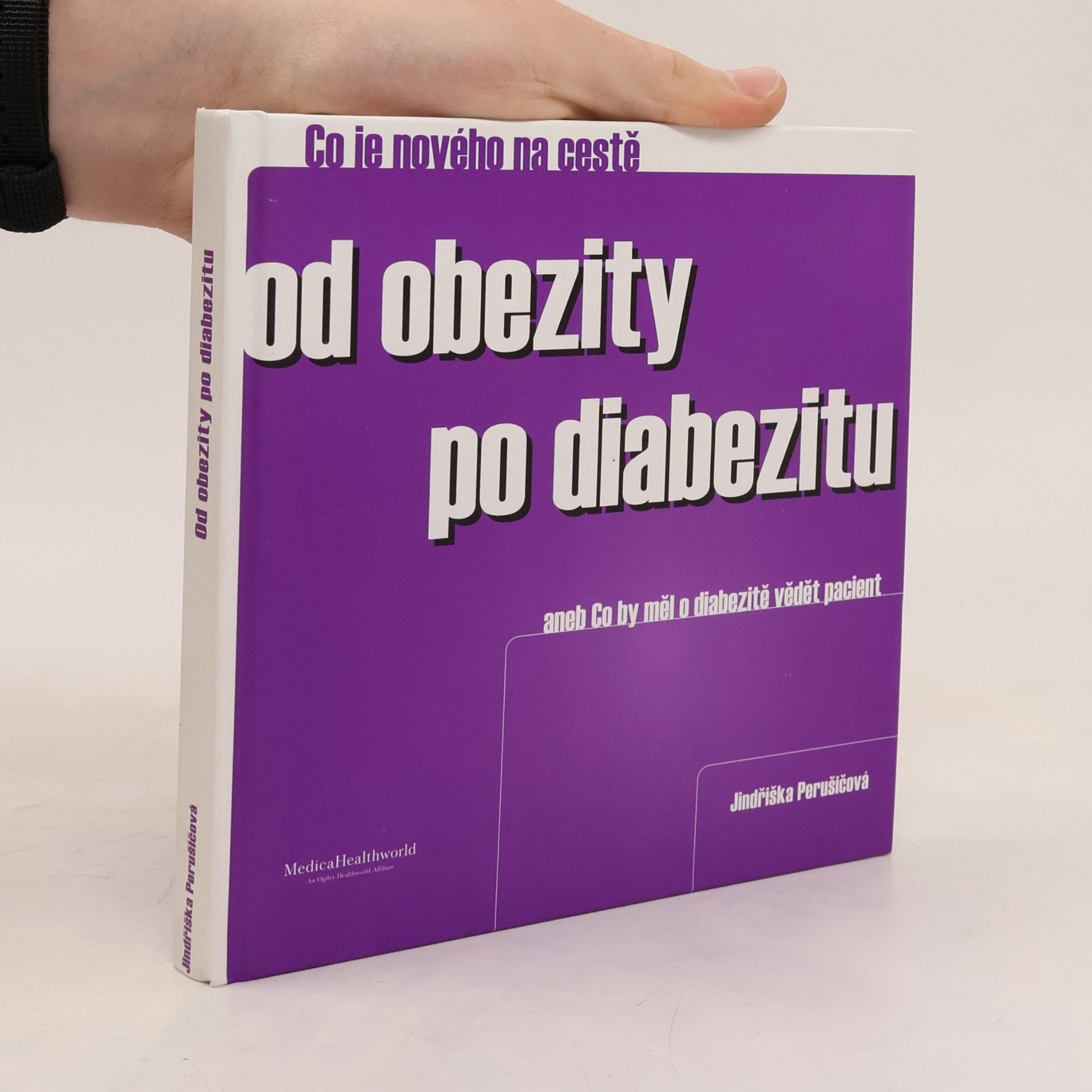 Jindřiška Perušičová Co je nového na cestě od obezity po diabezitu