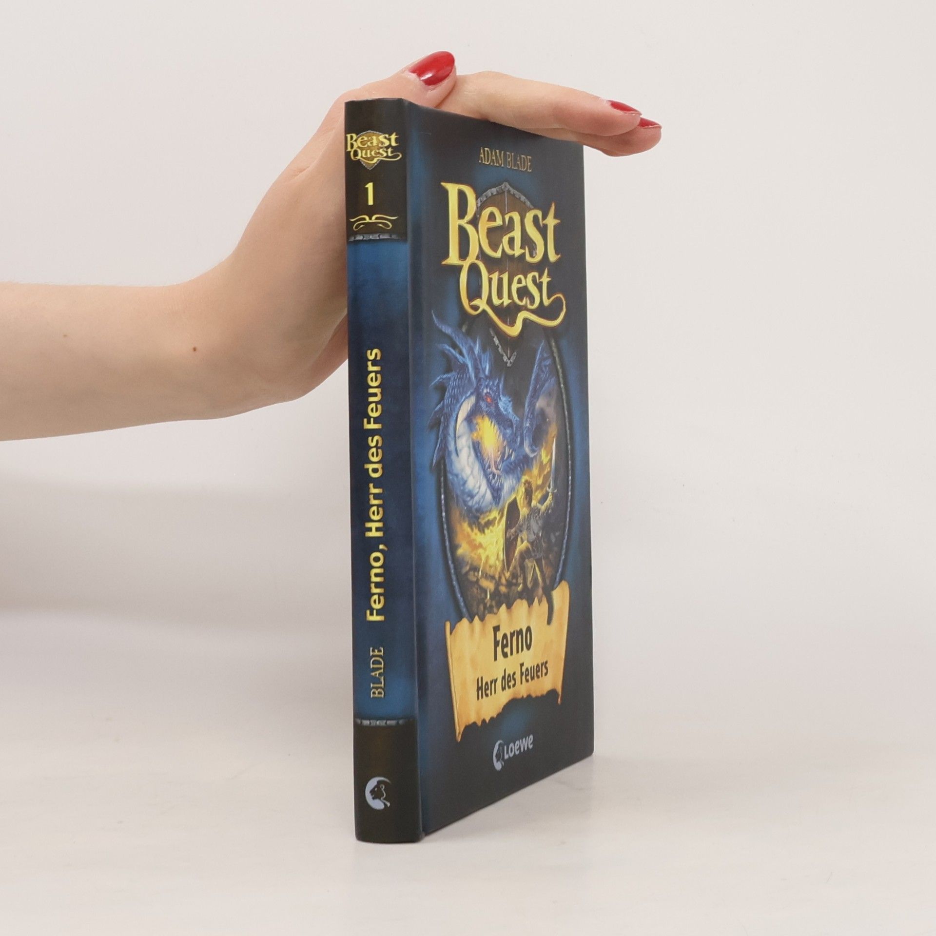 Adam Blade Beast Quest 01. Ferno, Herr des Feuers