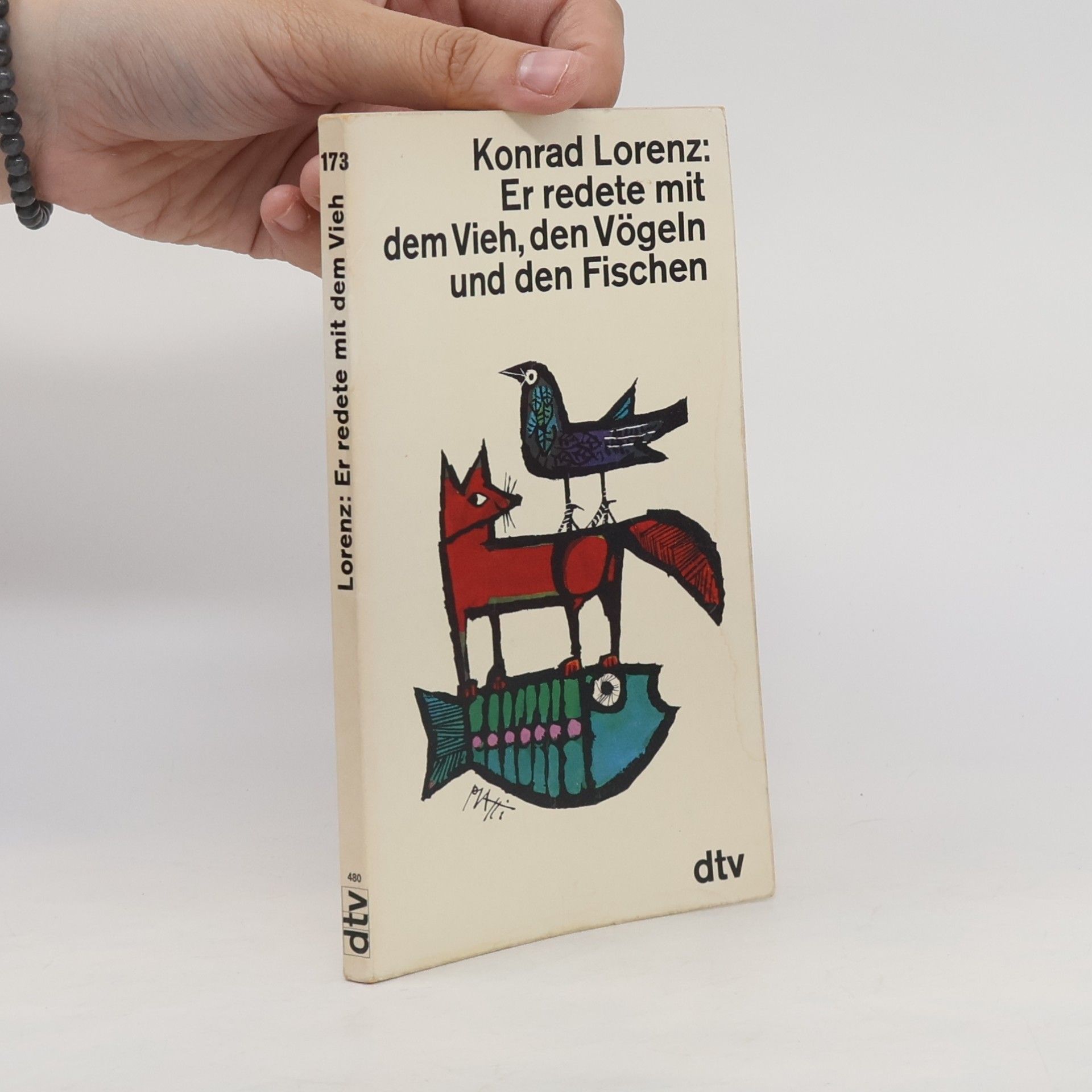 Konrad Lorenz Er redete mit dem Vieh, den Vögeln und den Fischen