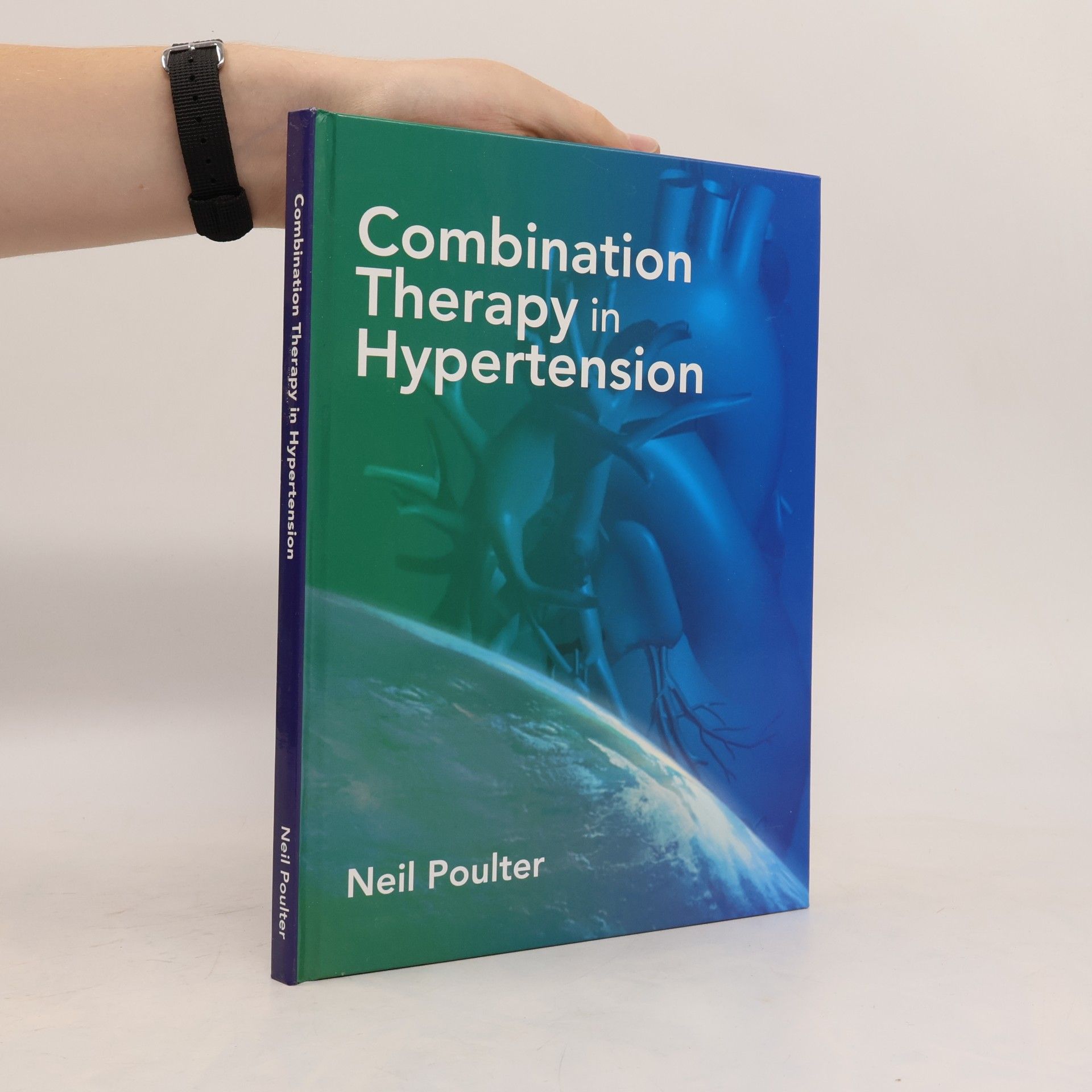 Neil Poulter  Combination Therapy Hypertension