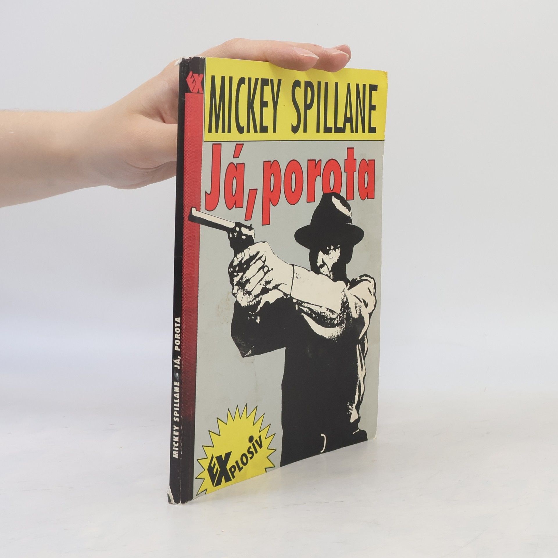 Mickey Spillane Já, porota