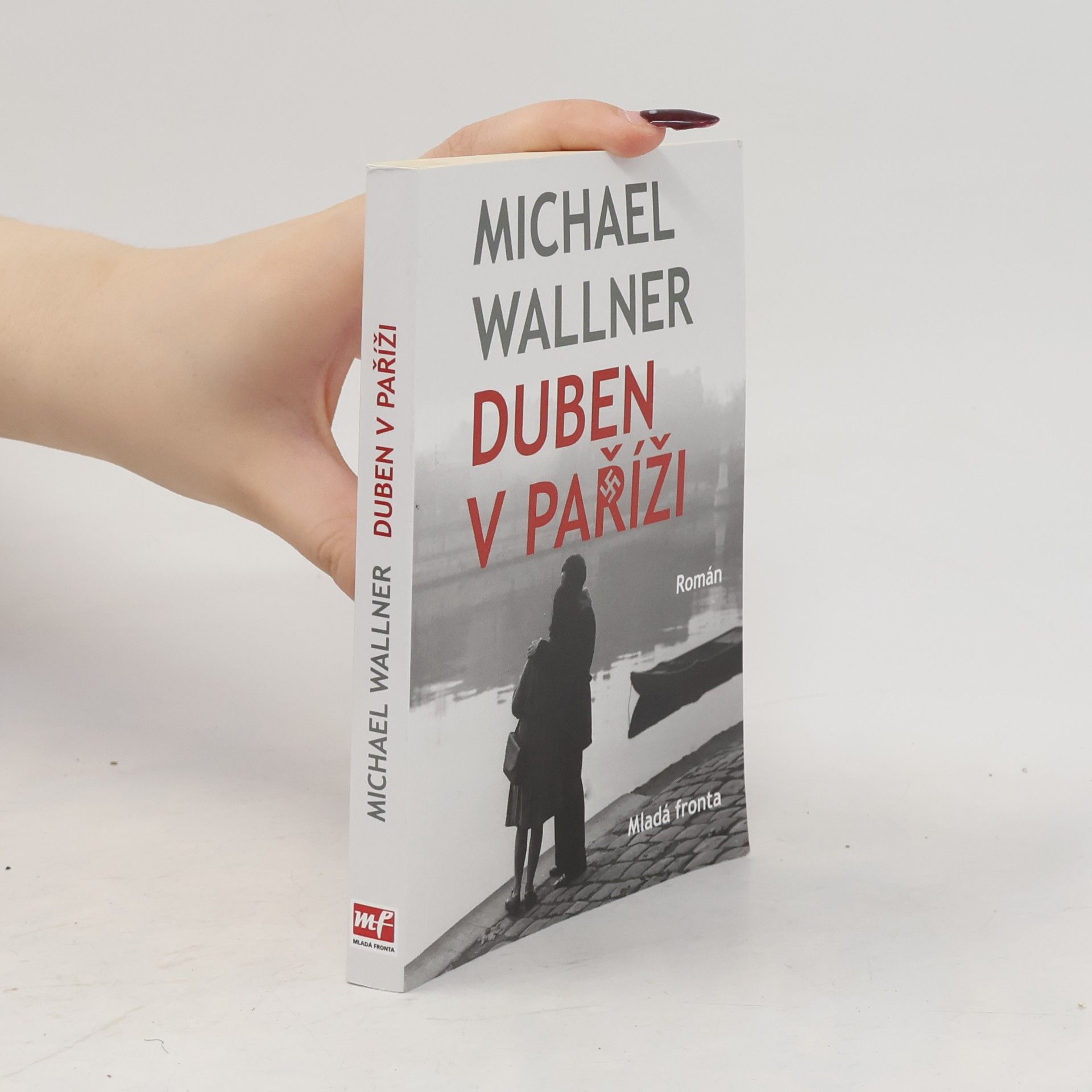 Michael Wallner Duben v Paříži
