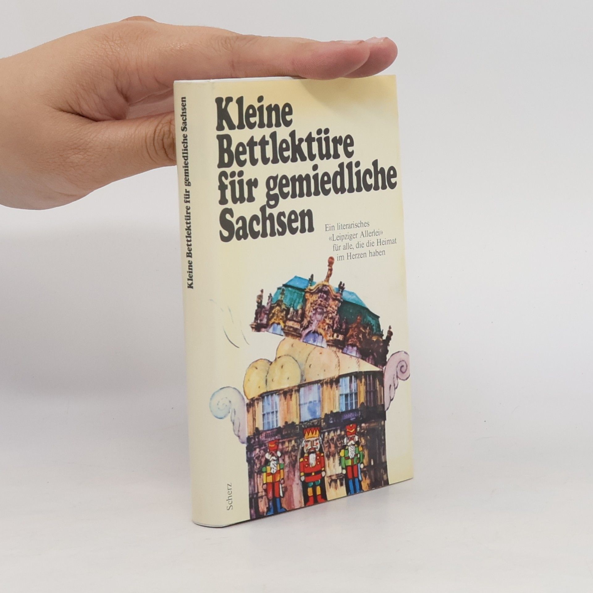 Autorenkollektiv Kleine Bettlektüre für gemiedliche Sachsen