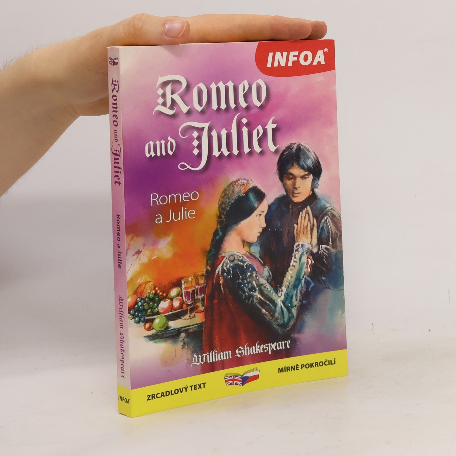 William Shakespeare Romeo and Juliet / Romeo a Julie