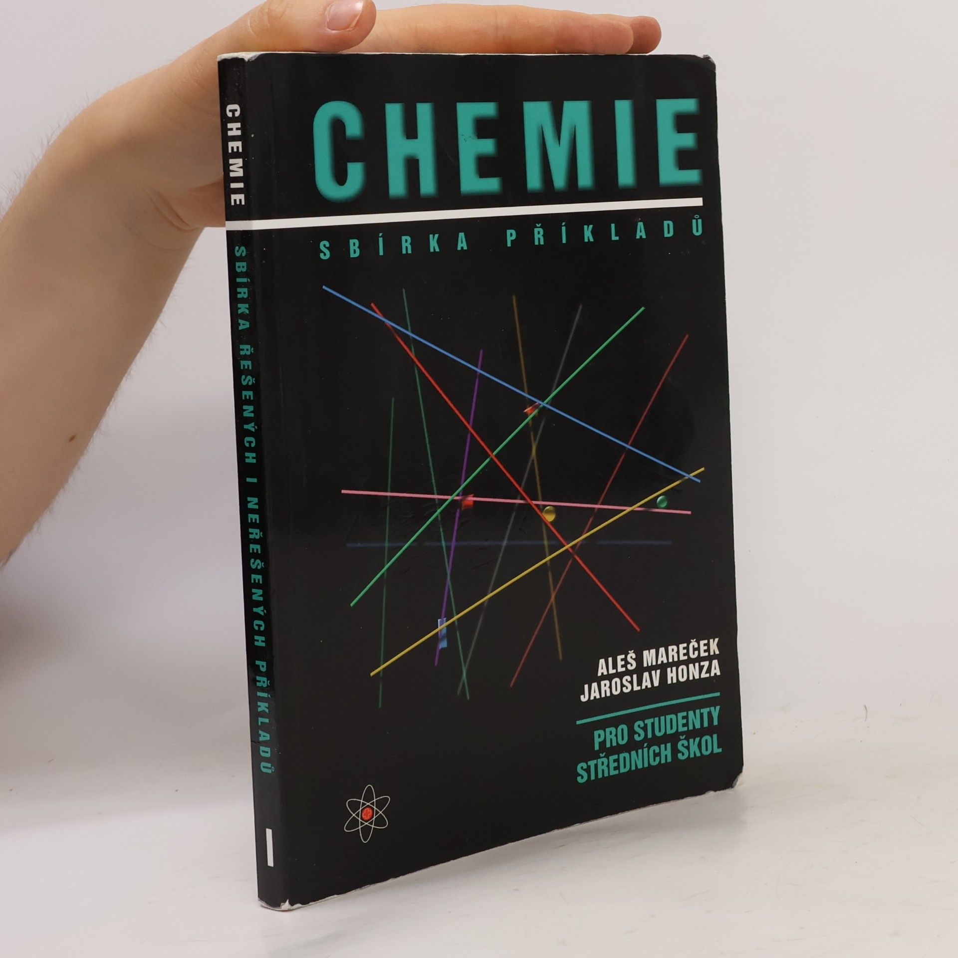 Aleš Mareček Chemie. Sbírka příkladů pro studenty středních škol
