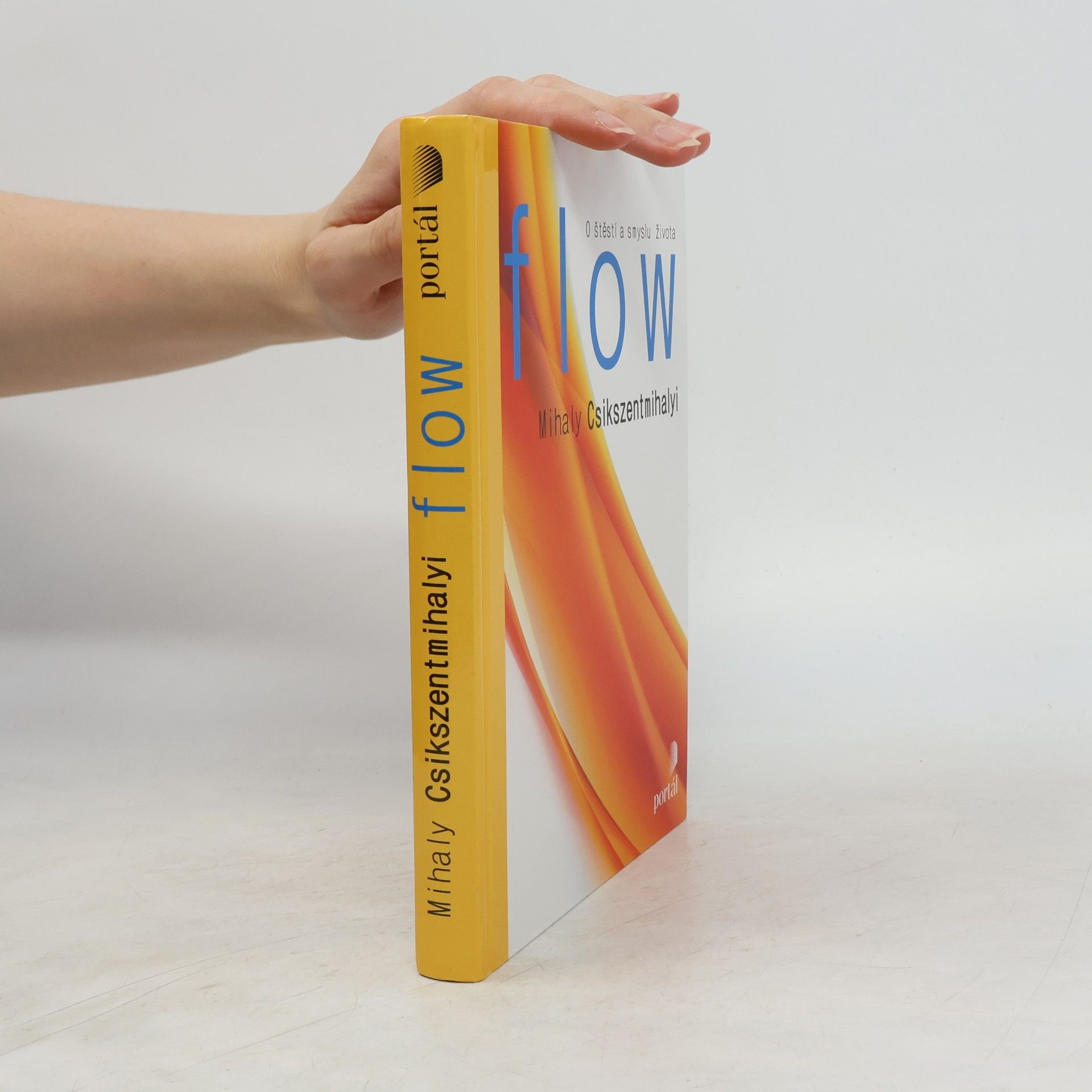Mihaly Csikszentmihalyi Flow, o štěstí a smyslu života