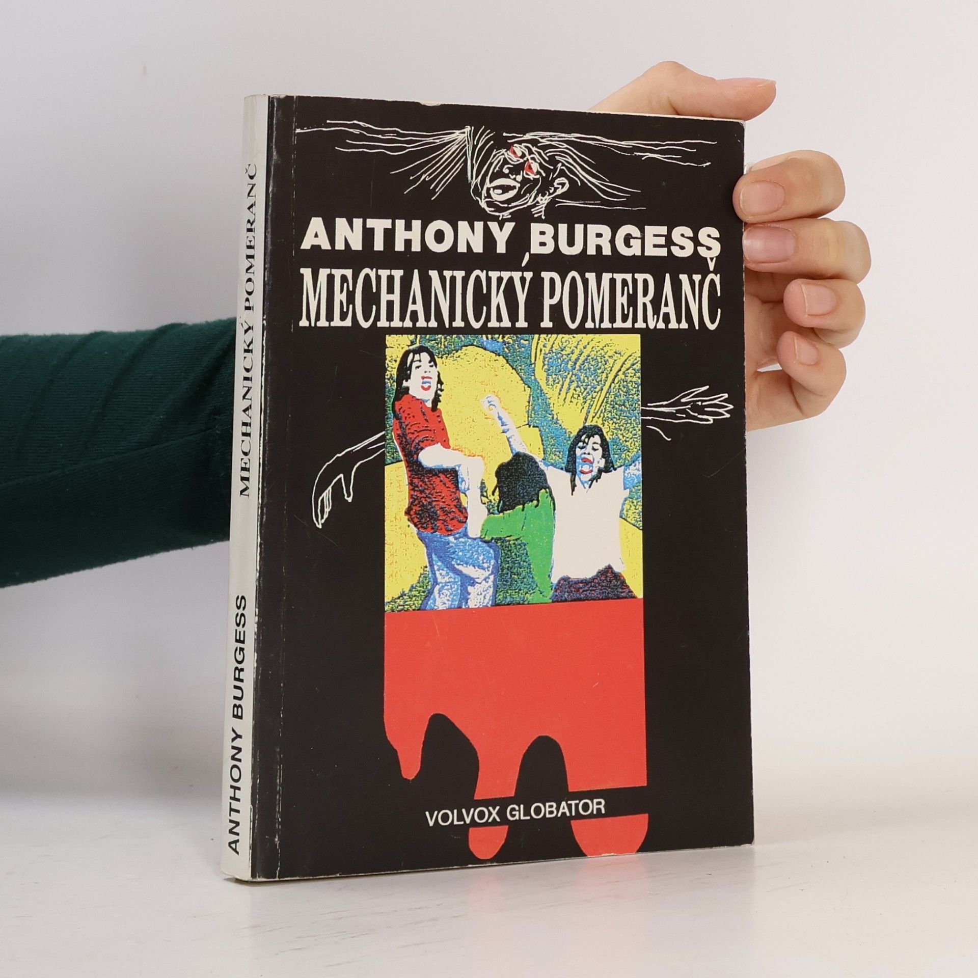 Anthony Burgess Mechanický pomeranč