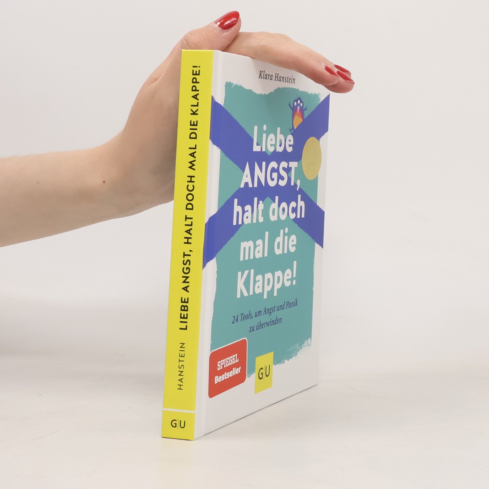 Klara Hanstein Liebe Angst, halt doch mal die Klappe!