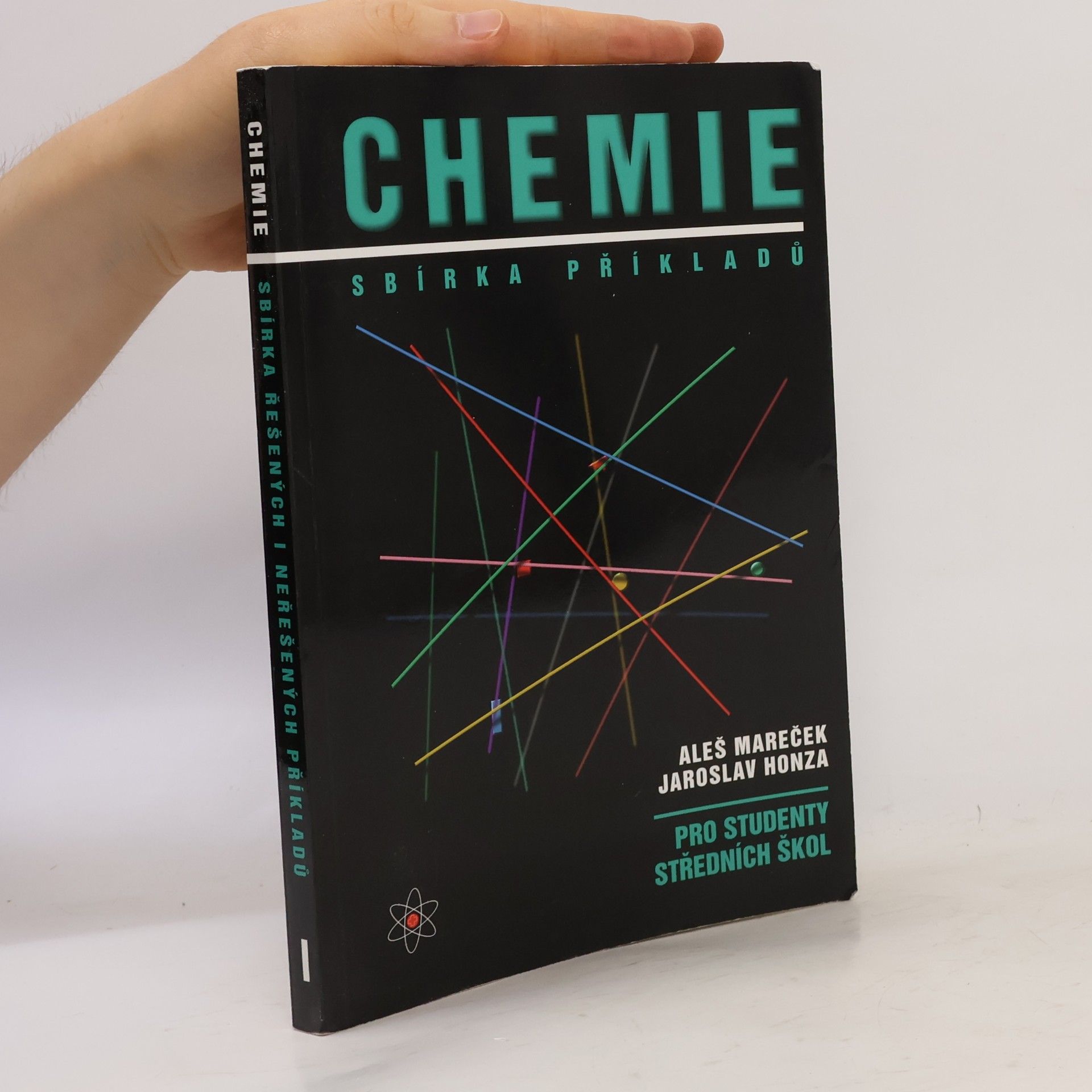 Aleš Mareček Chemie. Sbírka příkladů pro studenty středních škol