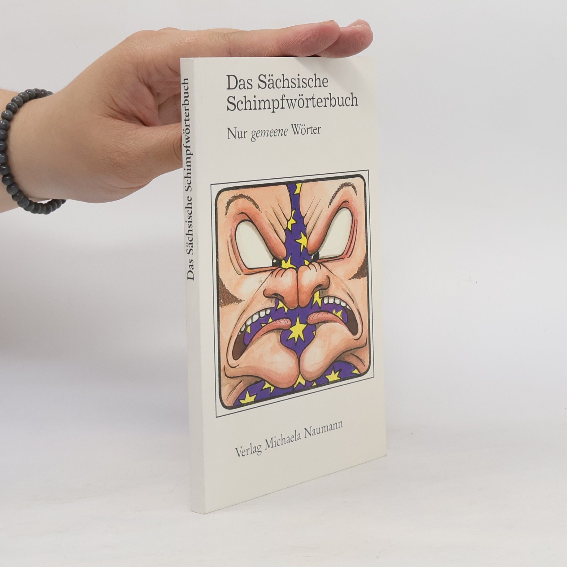 Dieter Kleeberg Das sächsische Schimpfwörterbuch