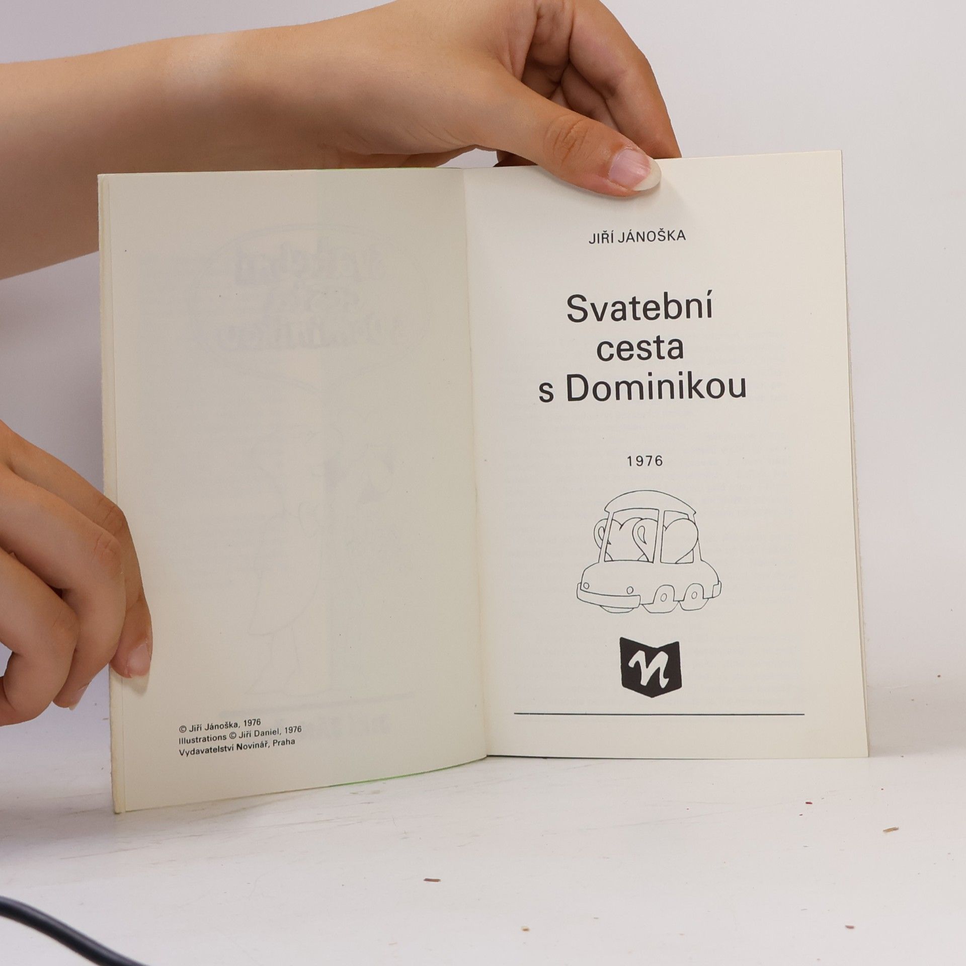 Jiří Jánoška Svatební cesta s Dominikou