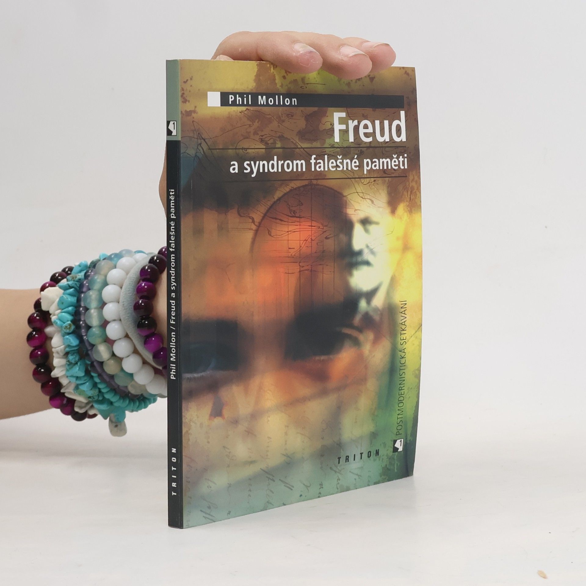 Phil Mollon Freud a syndrom falešné paměti