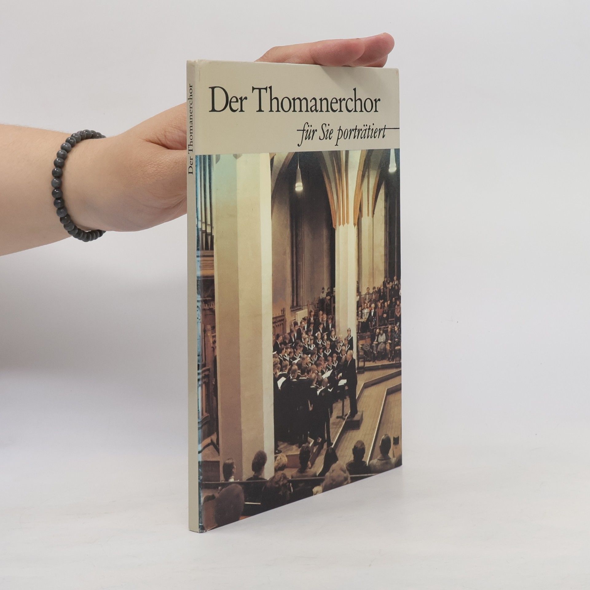 Horst List Der Thomanerchor zu Leipzig