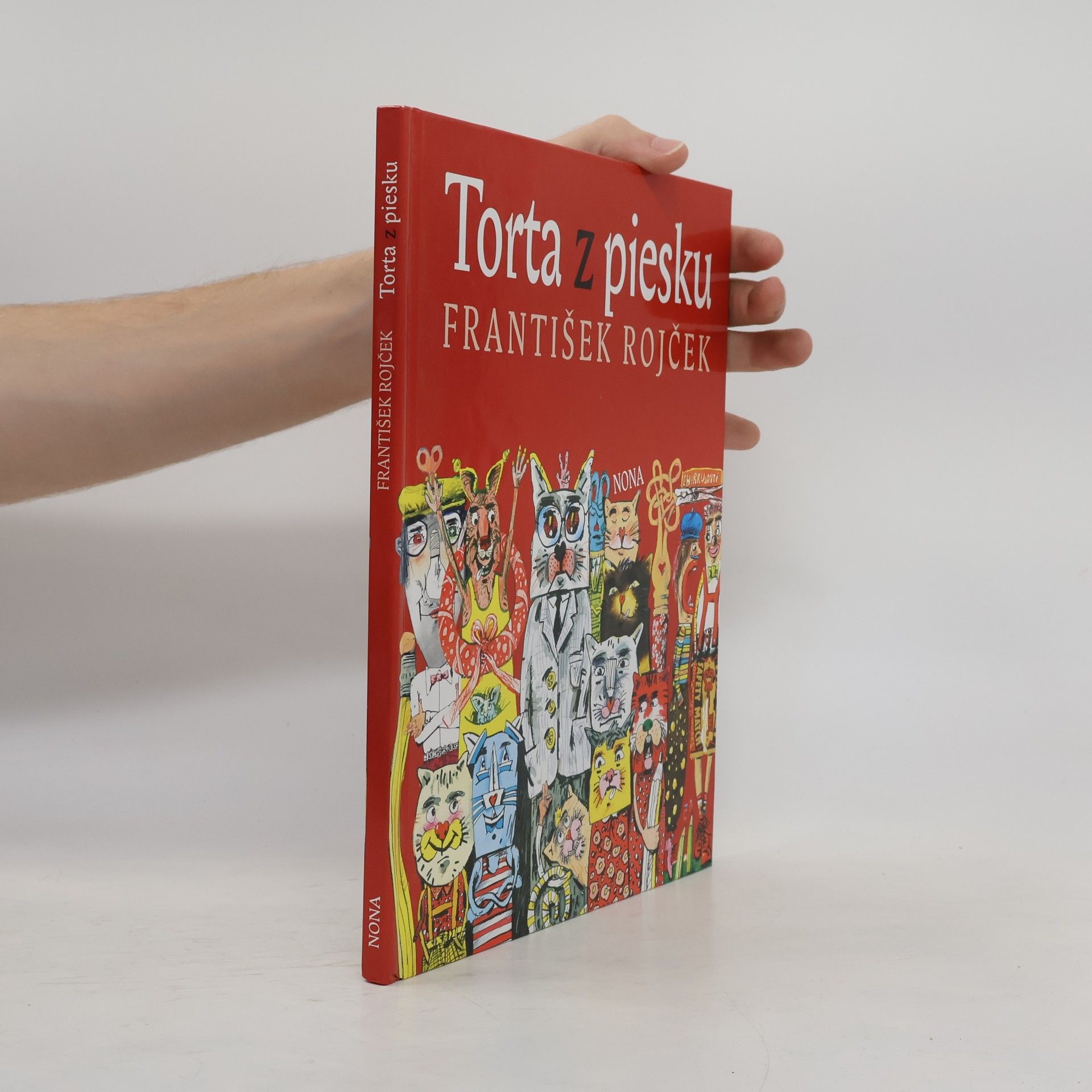 František Rojček Torta z piesku