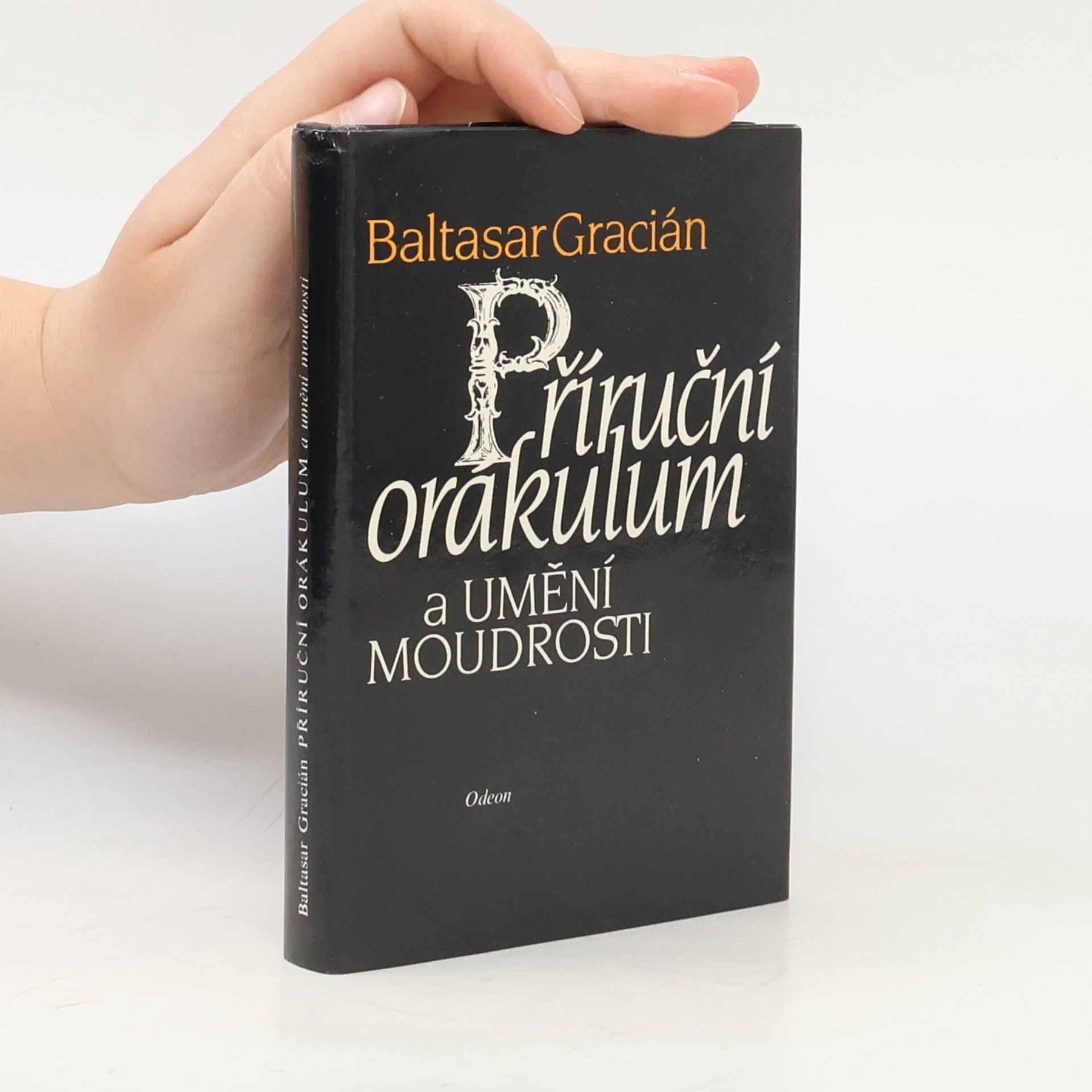 Baltasar Gracián Příruční orákulum a umění moudrosti